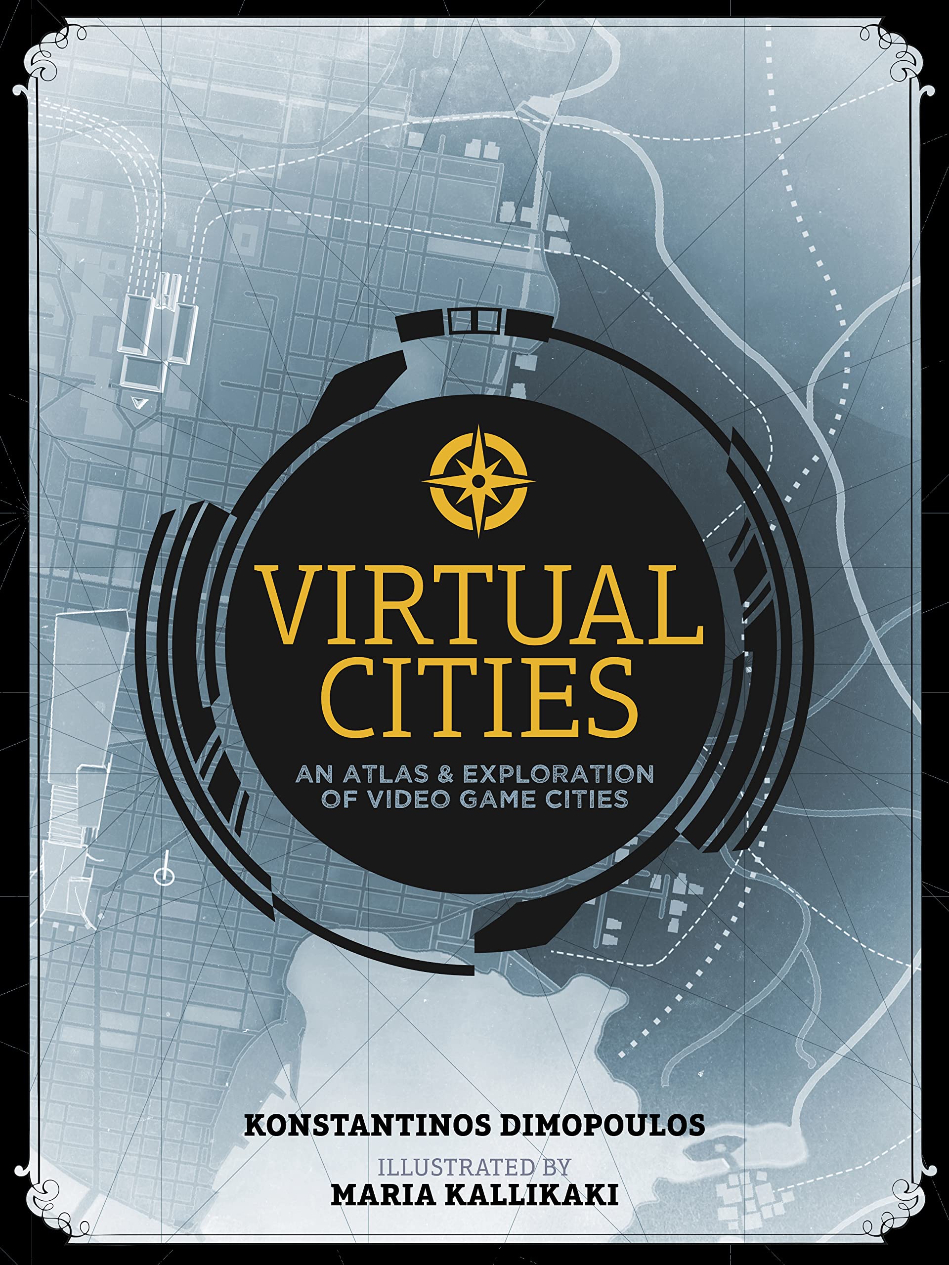 Virtual Cities: An Atlas & Exploration of Video Game Cities Computer Science