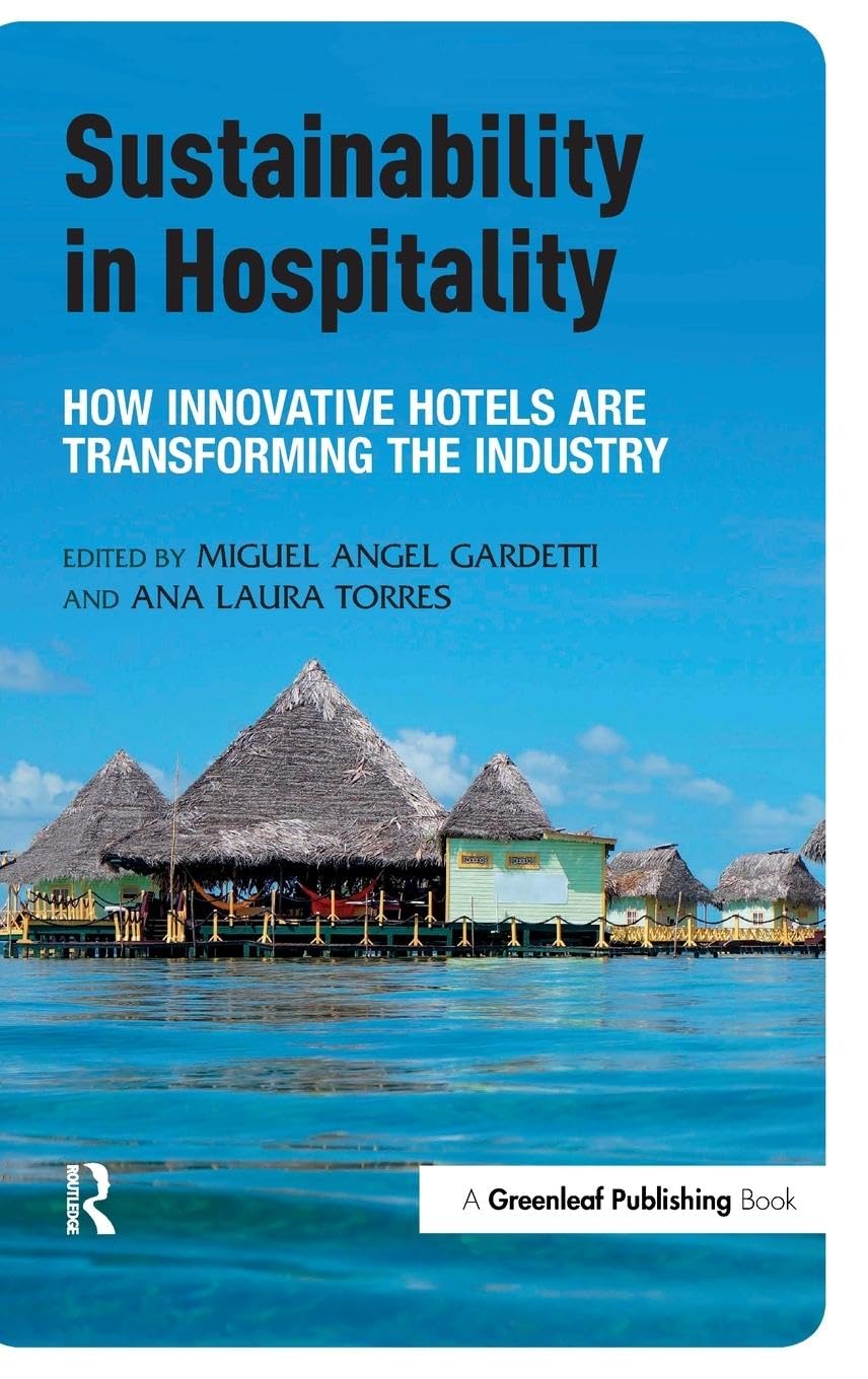 Sustainability in Hospitality Business, Finance & Career