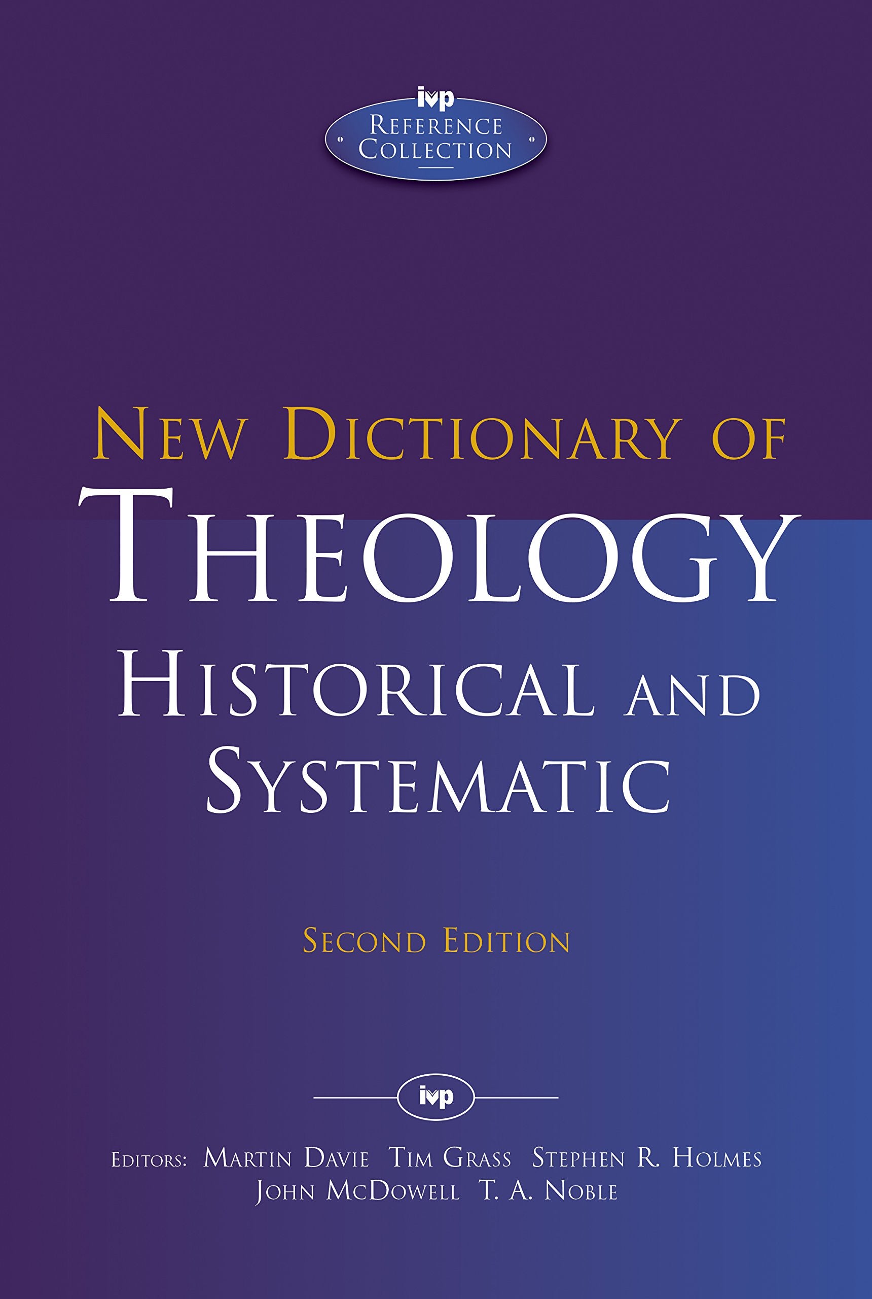 New Dictionary of Theology: Historical and Systematic (IVP Reference) Religion & Esotericism