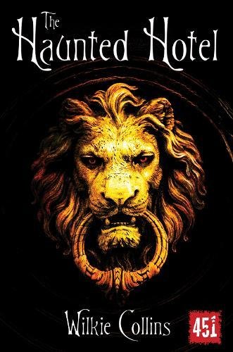 The Haunted Hotel (Essential Gothic, SF & Dark Fantasy) Contemporary literature
