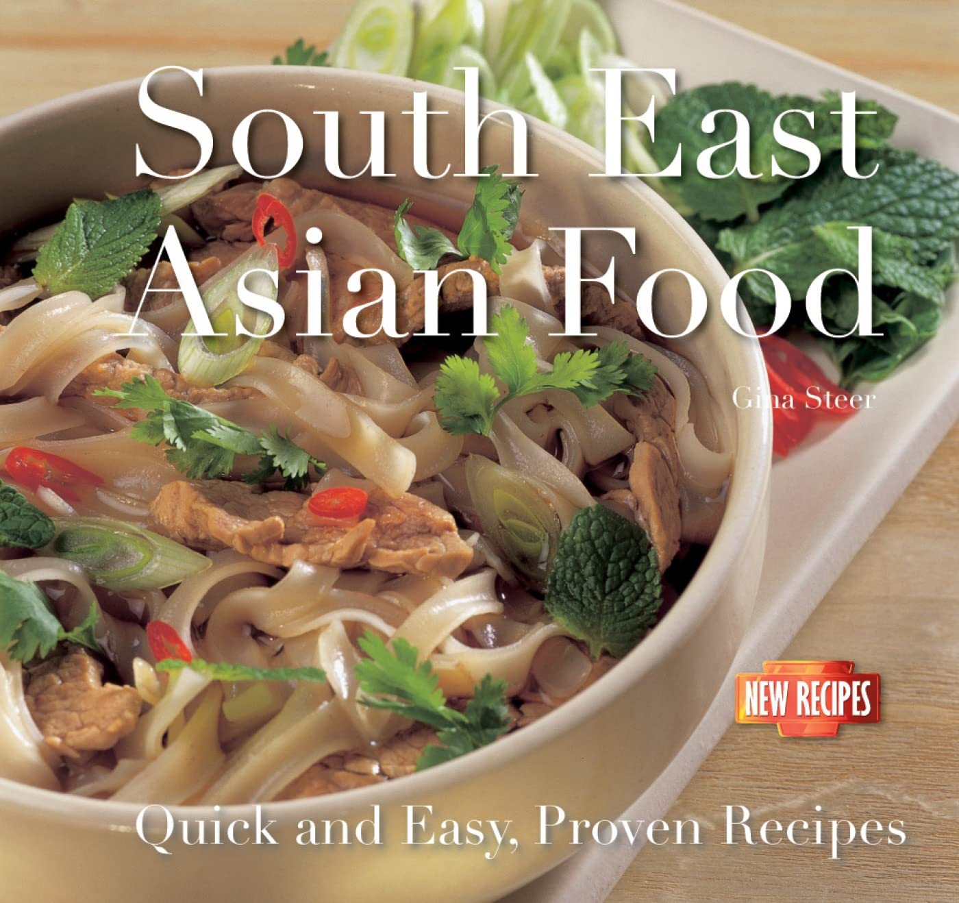 South-east Asian Food: Quick and Easy, Proven Recipes book