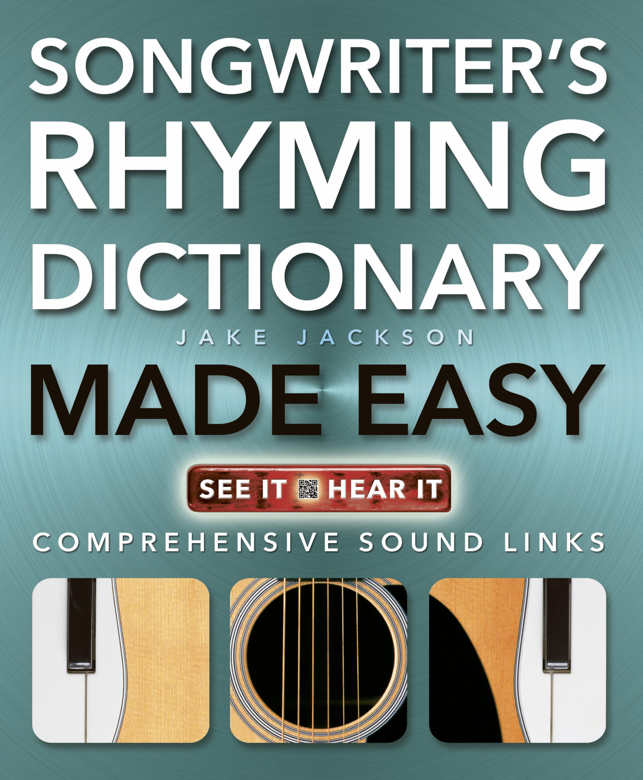 Songwriter's Rhyming Dictionary Made Easy: Comprehensive Sound Links (Music Made Easy) Social Sciences