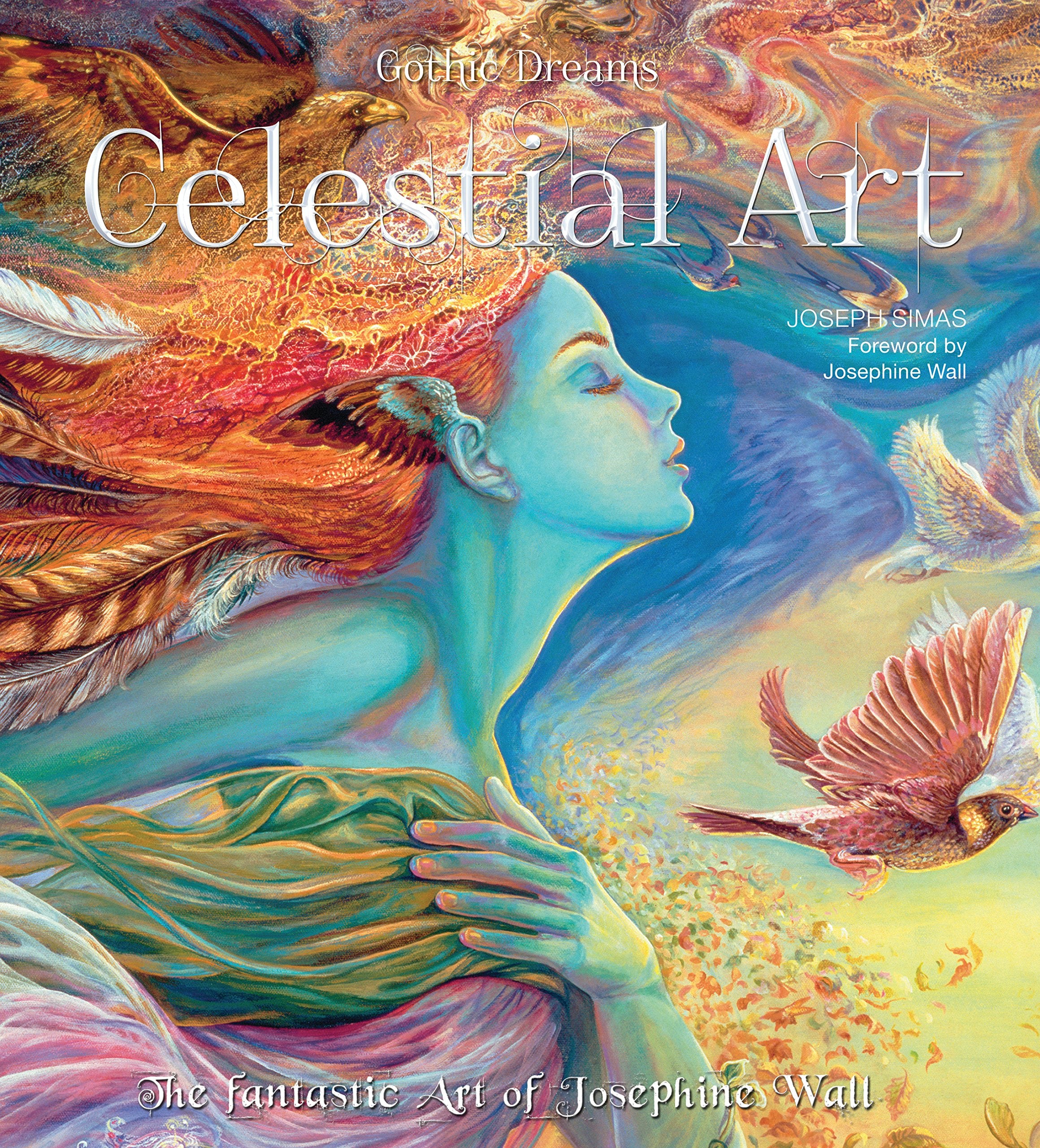 Celestial Art: The Fantastic Art of Josephine Wall (Gothic Dreams) Film, Art & Culture