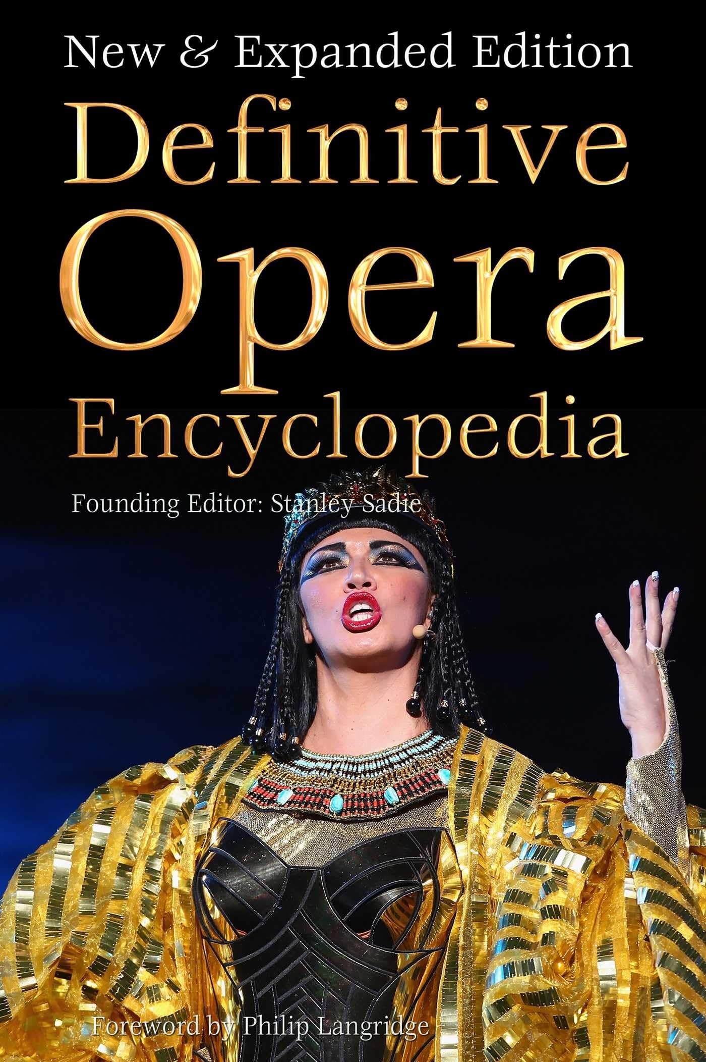 Definitive Opera Encyclopedia: New & Expanded Edition (Definitive Encyclopedias) Arts & Music