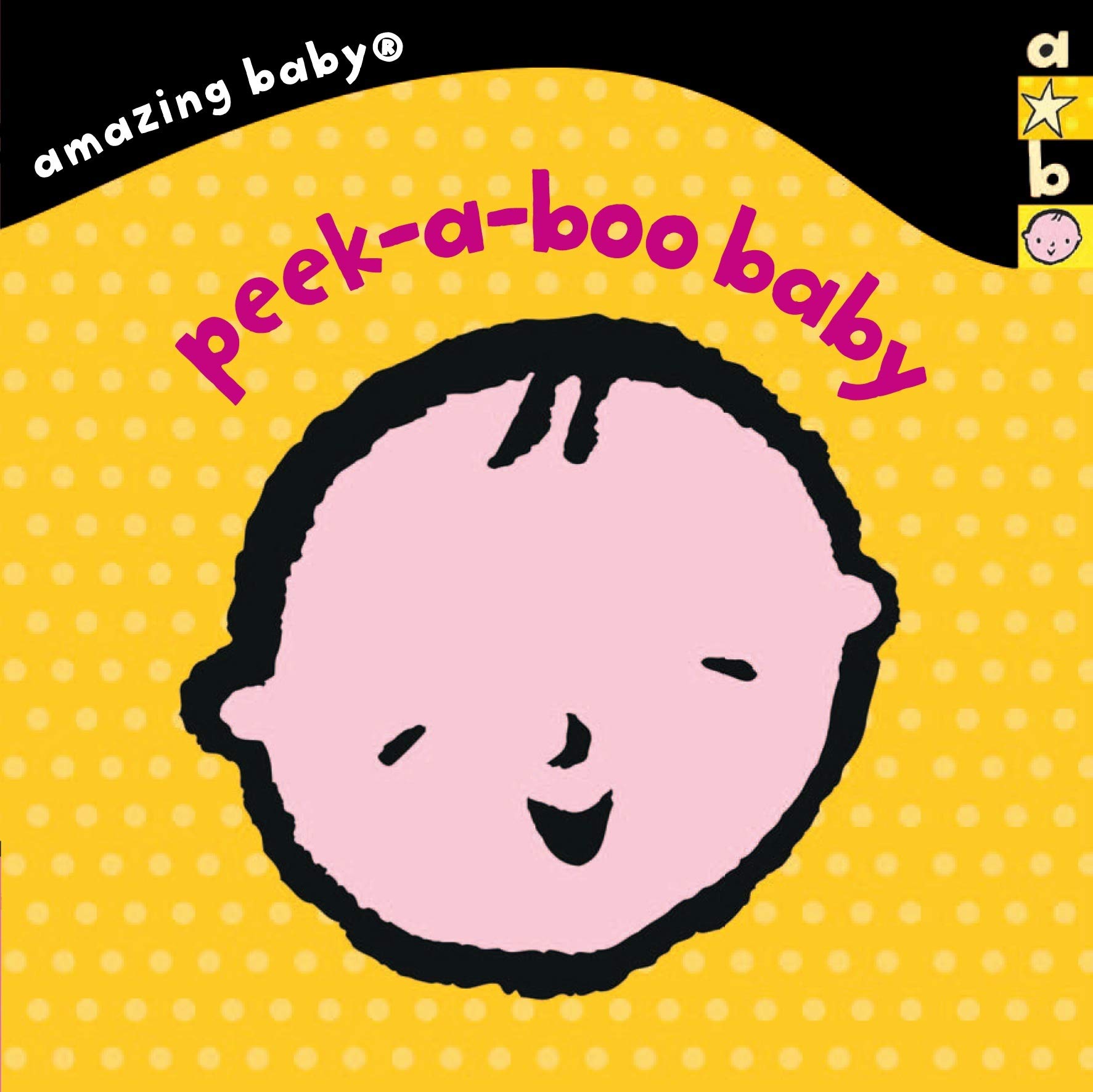 Peek-A-Boo Baby: Amazing Baby Parents & Children