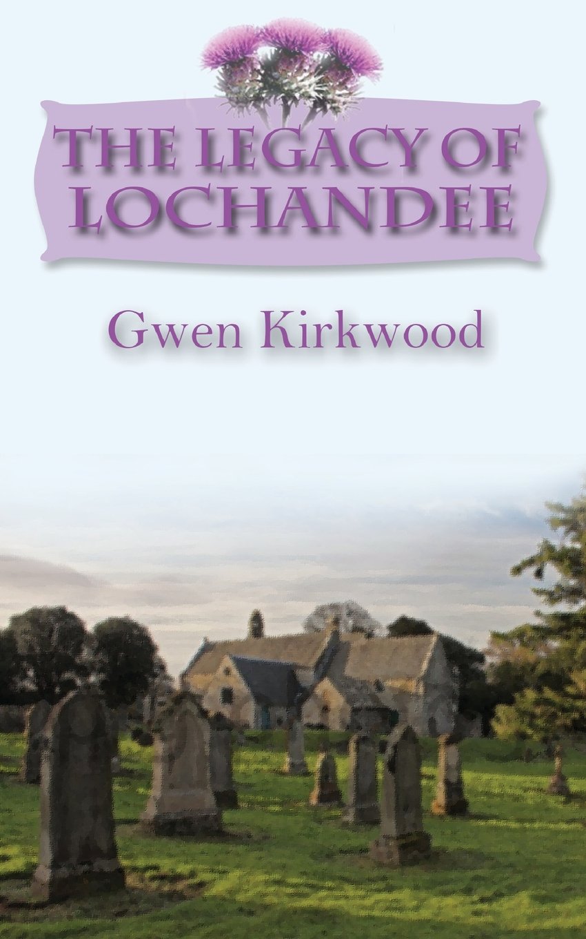 The Legacy of Lochandee: The Lochandee Series Fairy Tales & Legends