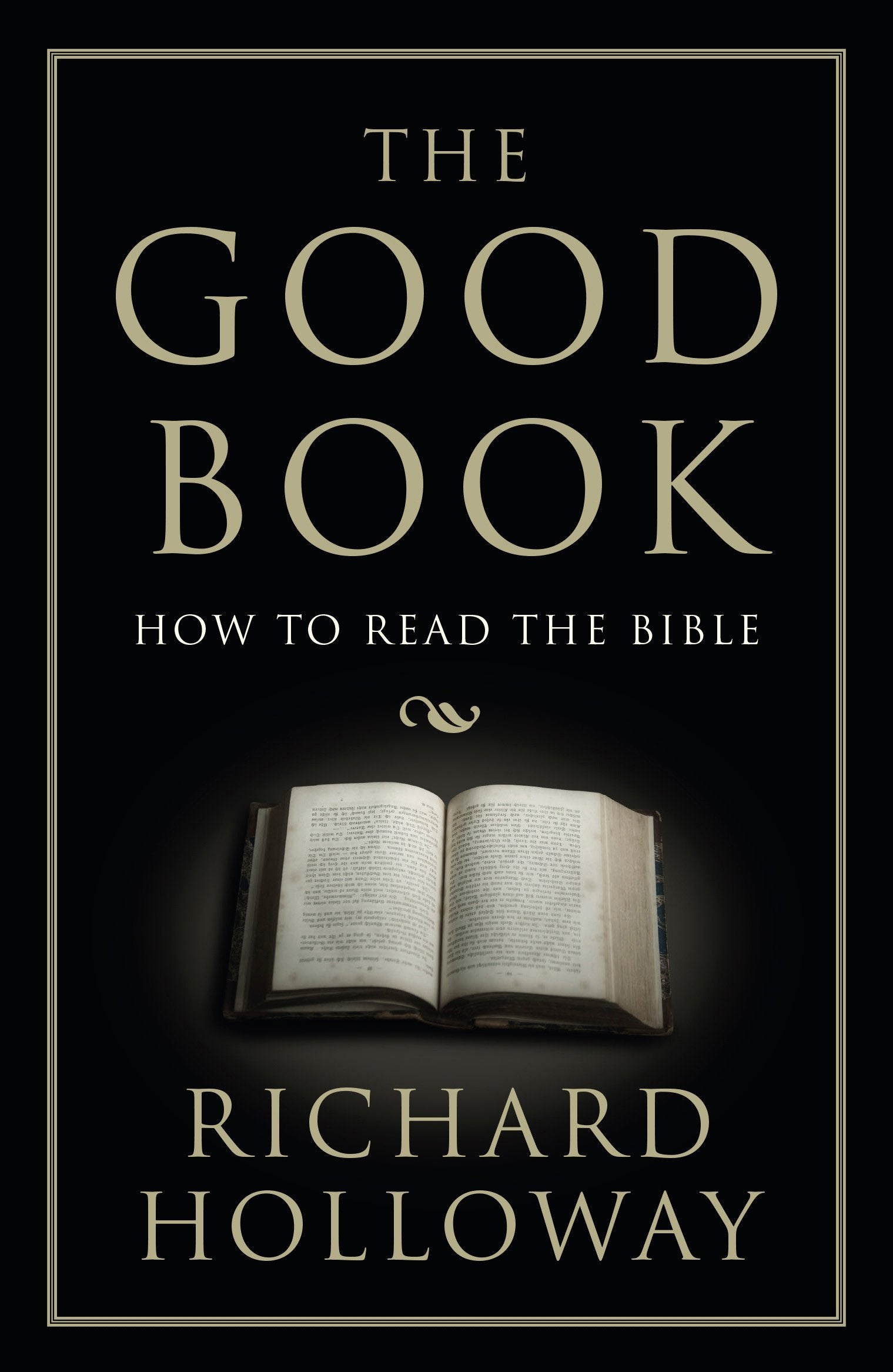 The Good Book: How to Read the Bible Social Sciences