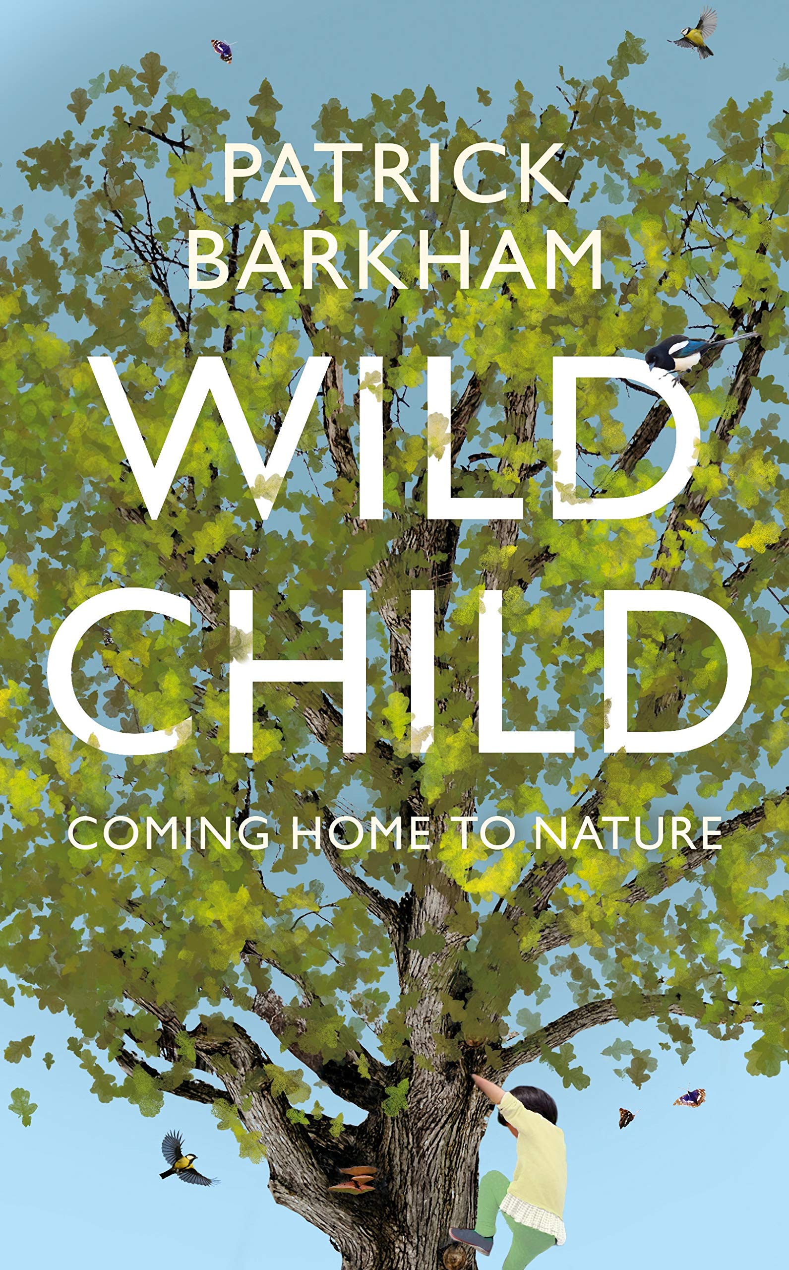 Barkham, P: Wild Child General education