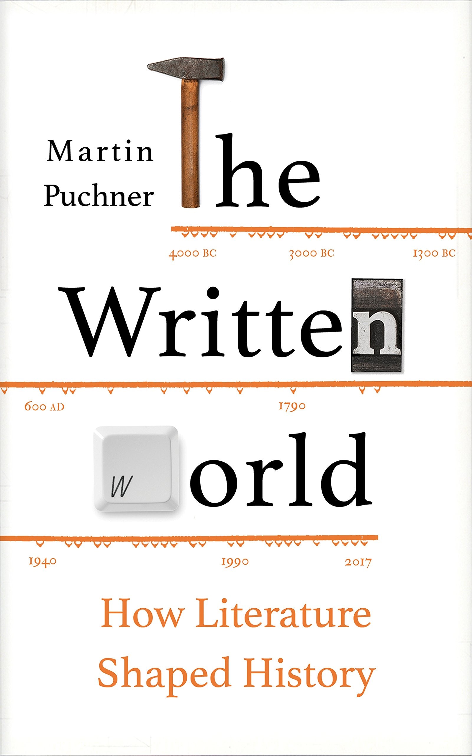 The Written World: How Literature shaped the History Contemporary literature