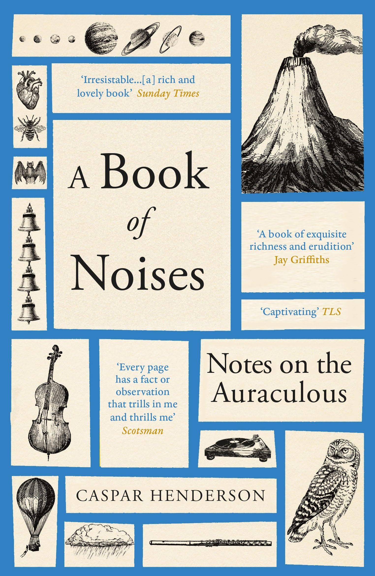 A Book of Noises: Notes on the Auraculous Mathematics
