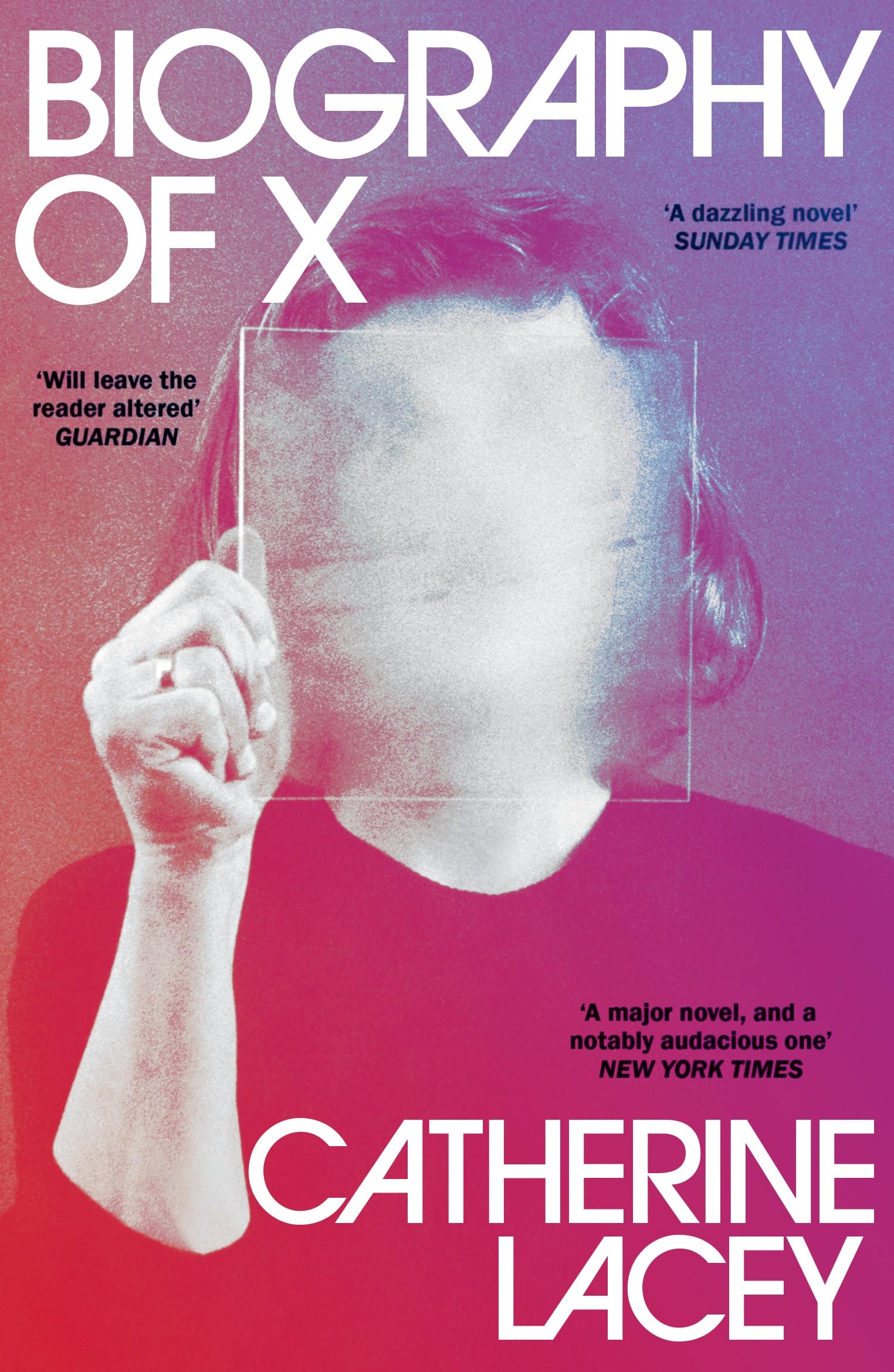 Biography of X: a novel LGBTQ+
