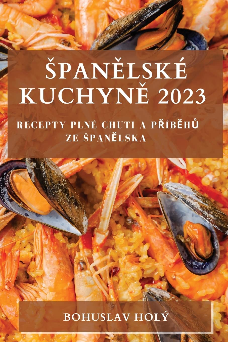 Spanělské Kuchyně 2023: Recepty plné Chuti a Příběhů ze Spanělska Medicine