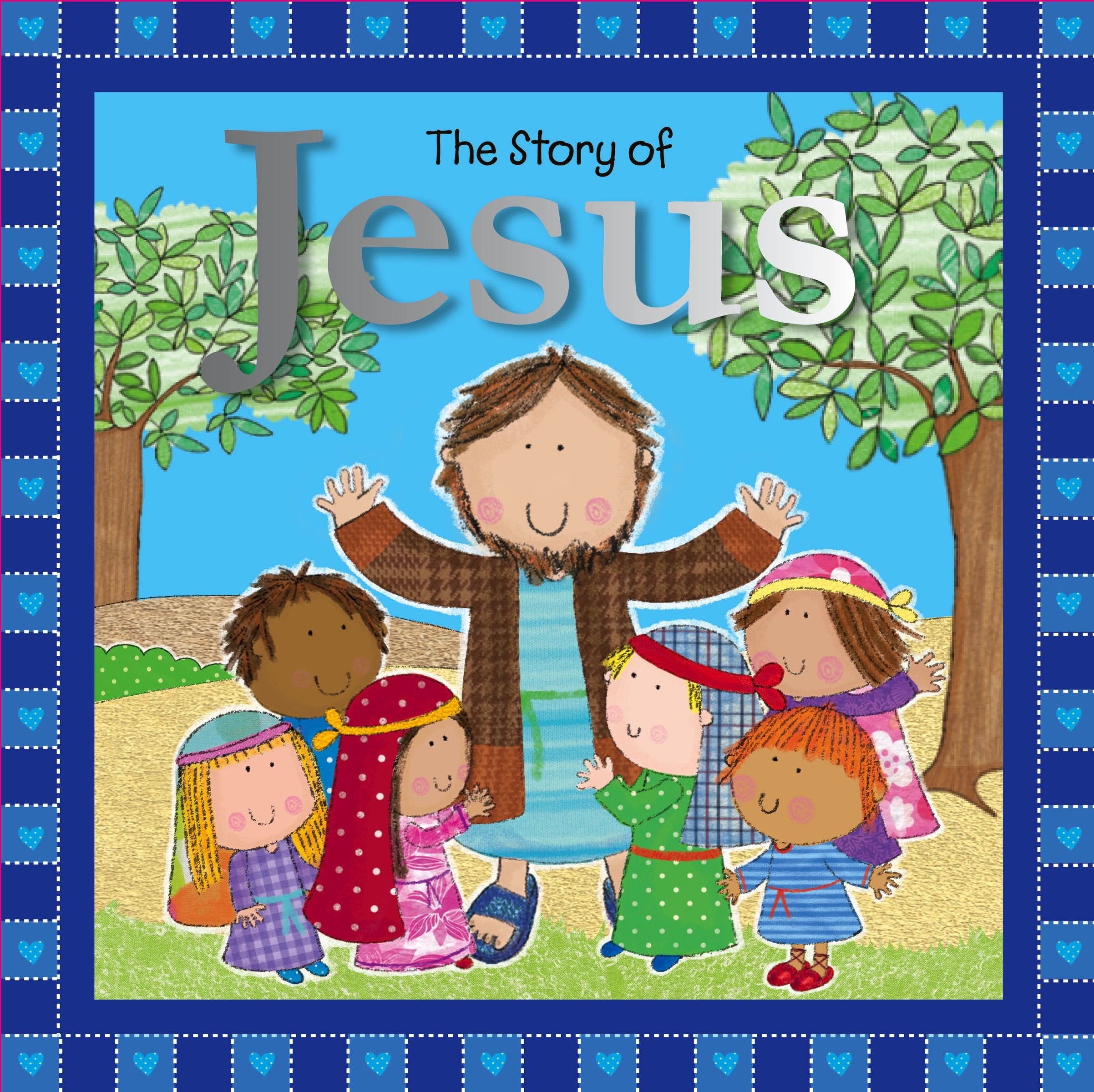 The Story of Jesus book