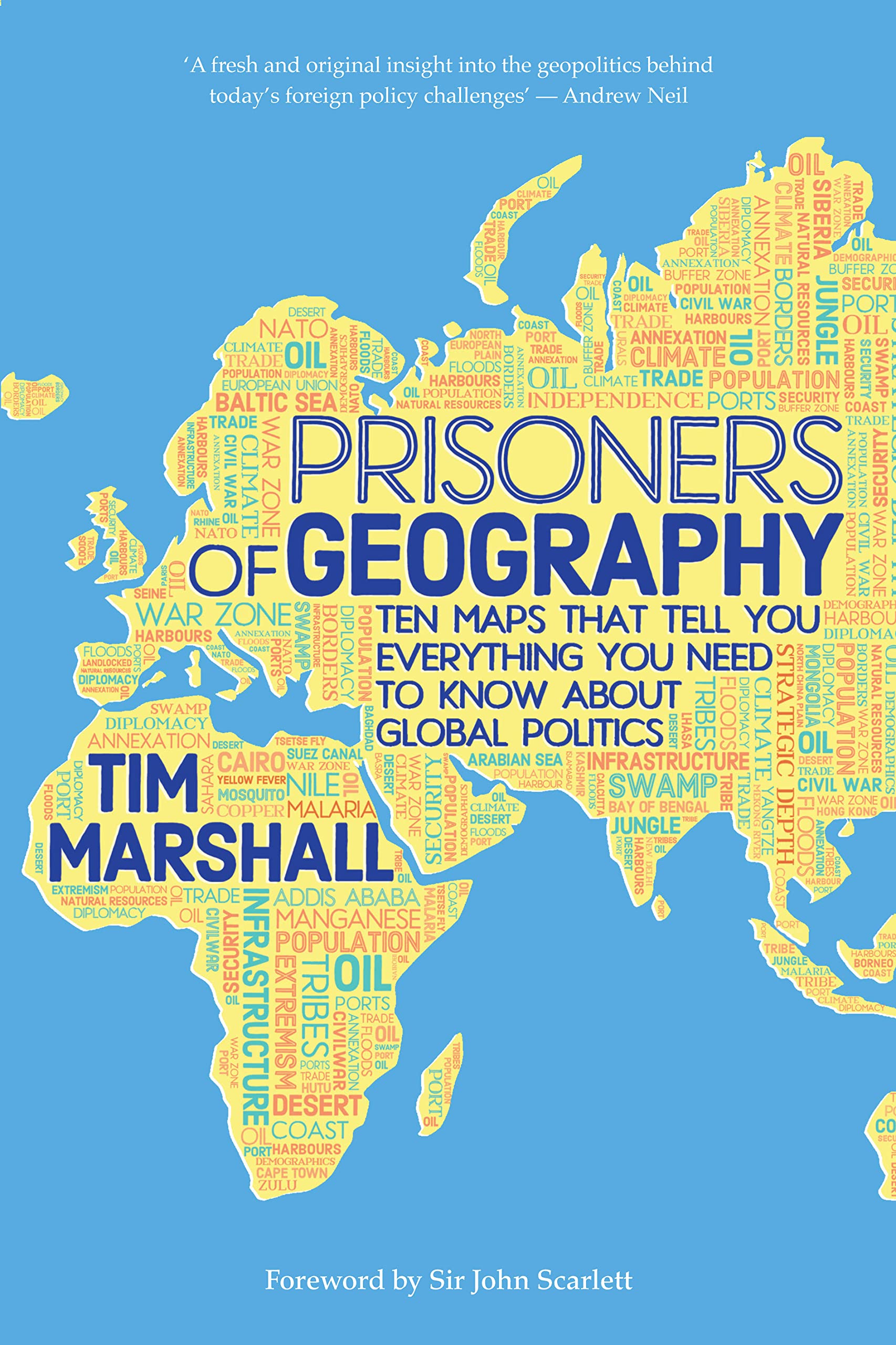 Prisoners of Geography: Ten Maps That Tell You Everything You Need to Know About Global Politics Social Sciences