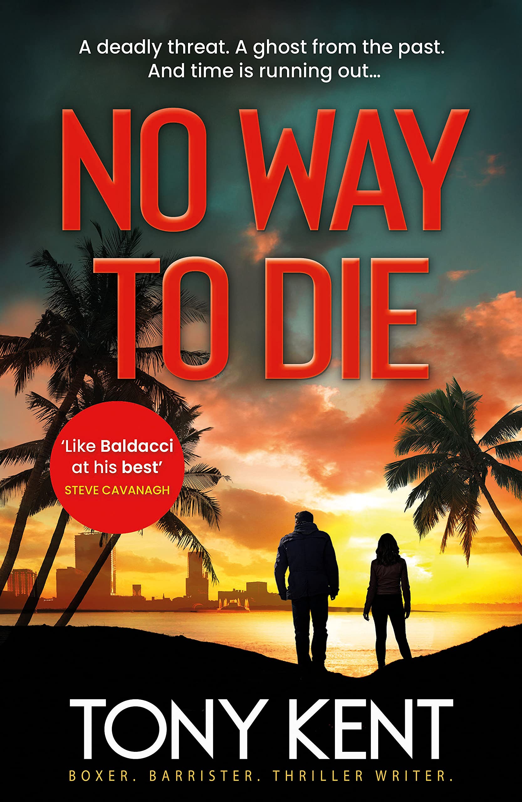 No Way to Die: ’Orphan X meets 007’ (Dempsey/Devlin Book 4) Suspense & Thrillers