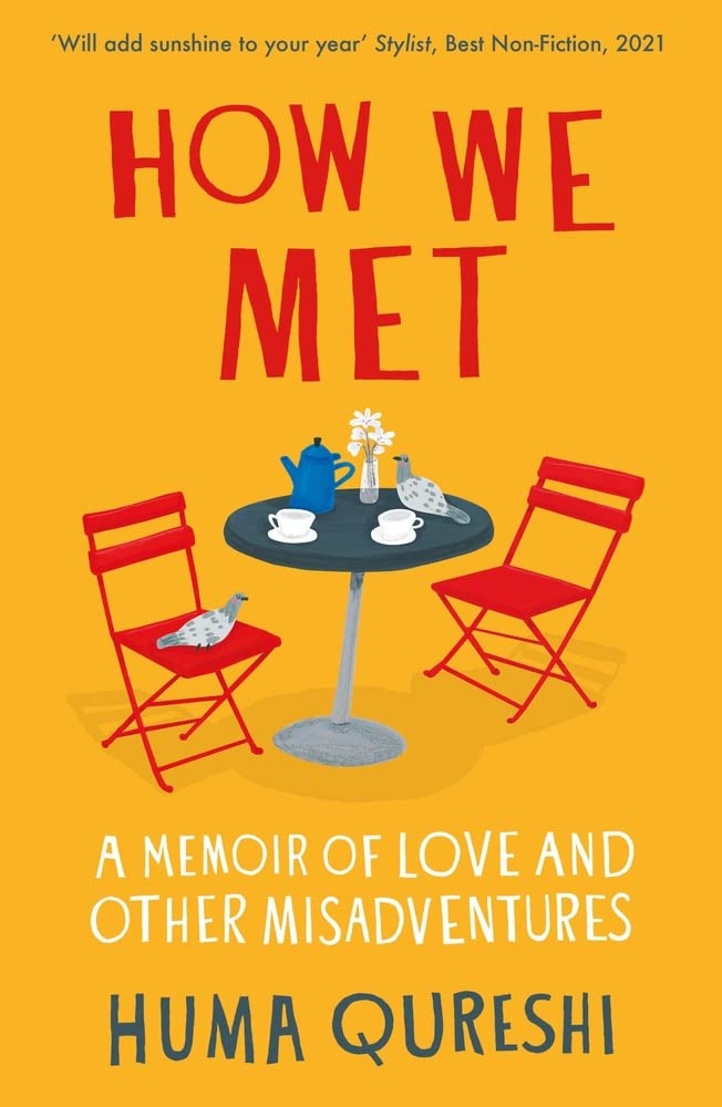 How We Met: A Memoir of Love and Other Misadventures book