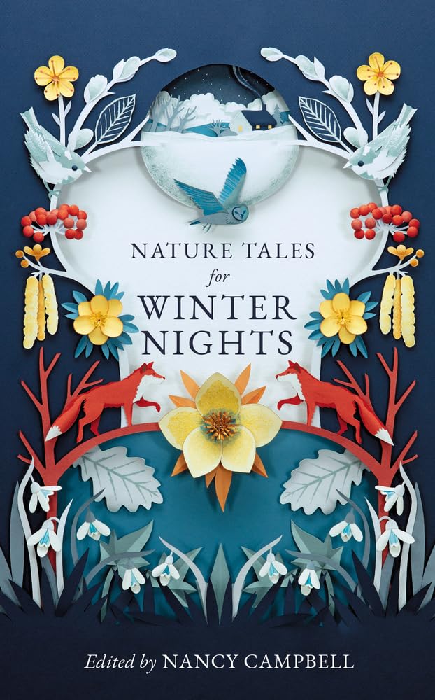 Nature Tales for Winter Nights: Full of frosty tales from around the world Poetry