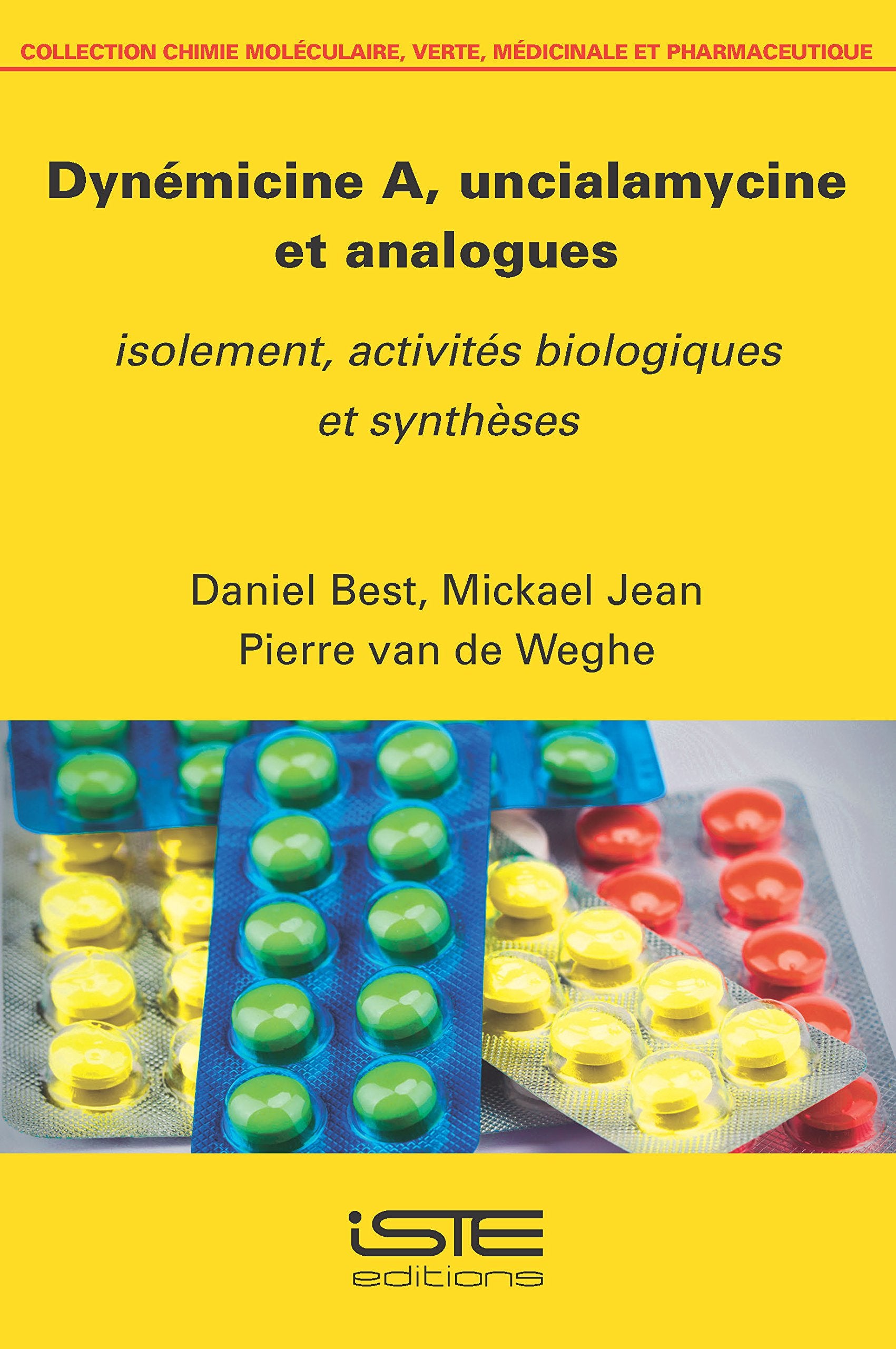 Dynémicine A, uncialamycine et analogues book