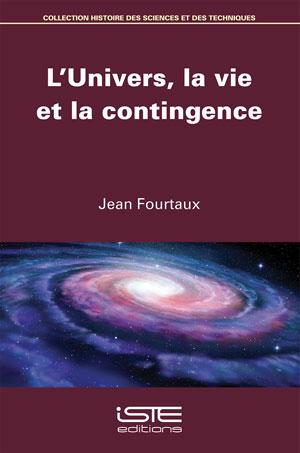 L'Univers, la vie et la contingence Books