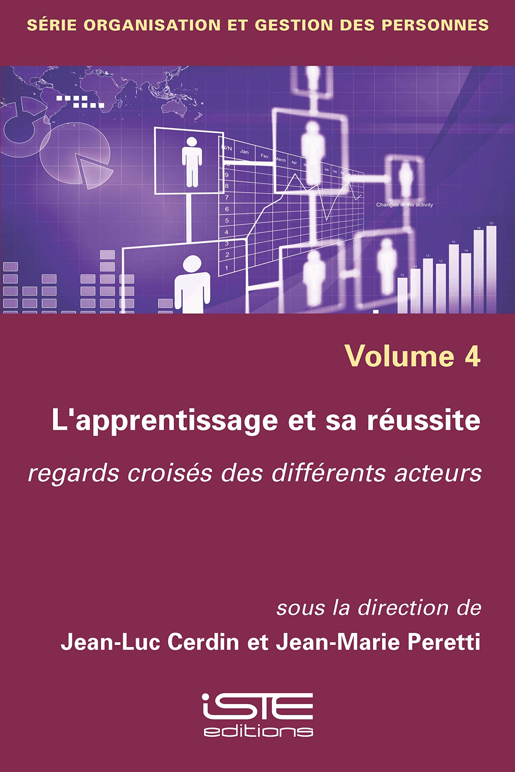 L'apprentissage et sa réussite: Regards croisés des différents acteurs Books