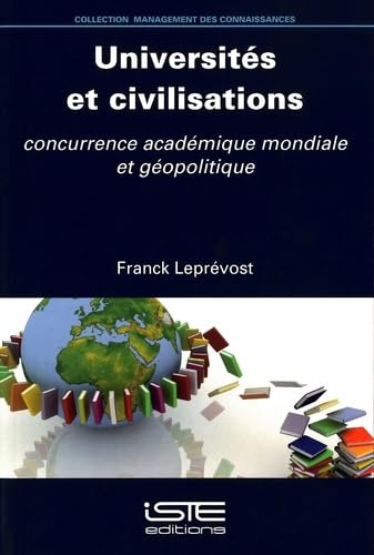 Universités et civilisations: concurrence académique mondiale et géopolitique book