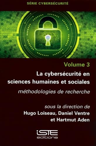 La cybersécurité en sciences humaines et sociales: Méthodologies de recherche book