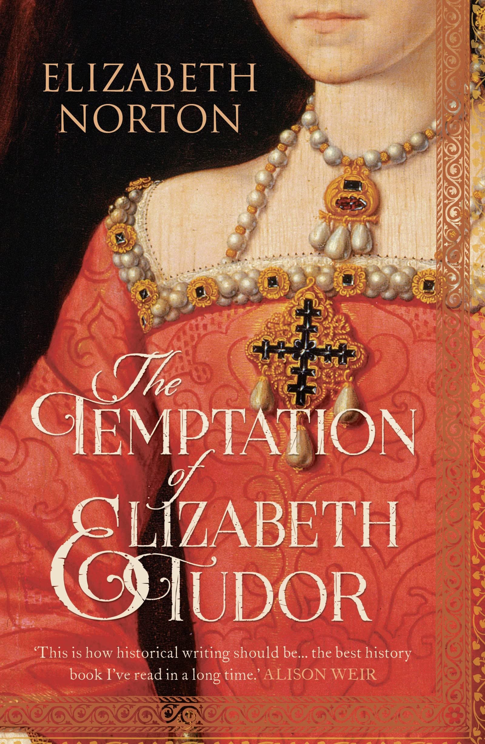 The Temptation of Elizabeth Tudor book