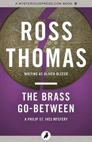 The Brass Go-Between (The Philip St. Ives Mysteries) Books
