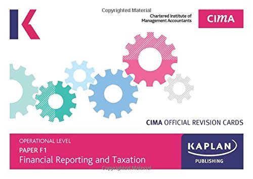 F1 FINANCIAL REPORTING AND TAXATION - REVISION CARDS Business, Finance & Career