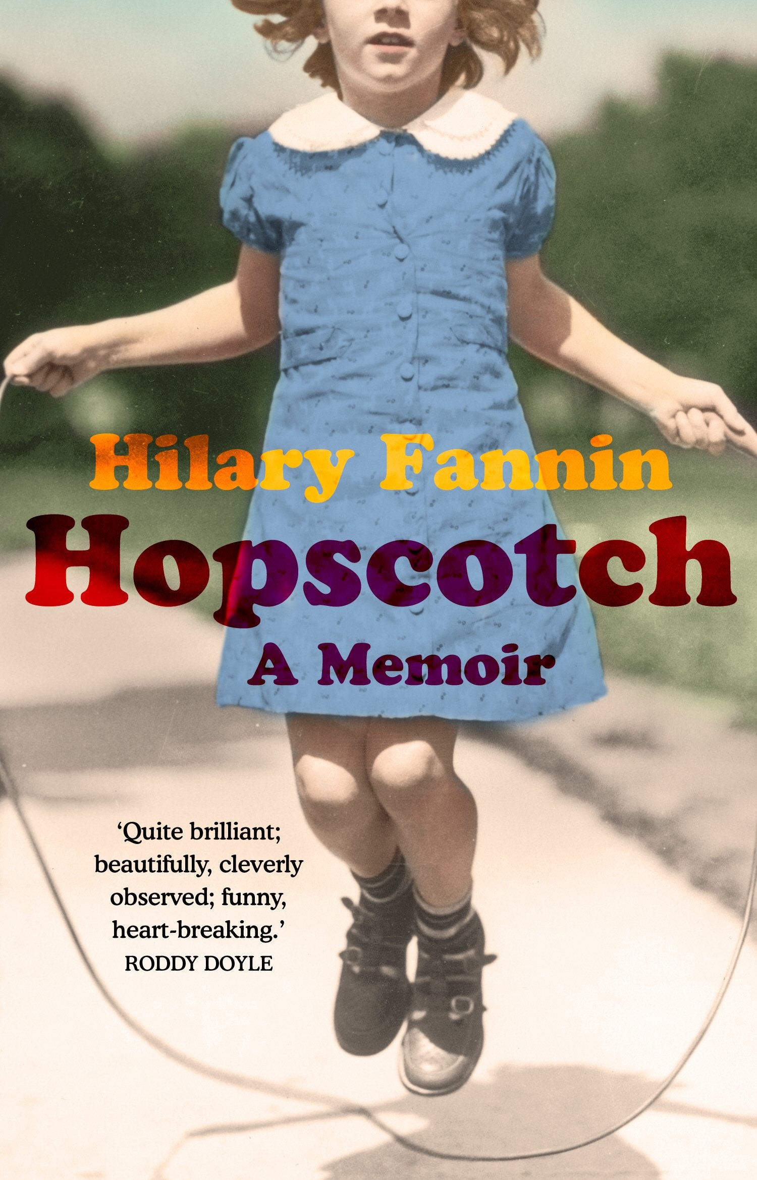 Hopscotch: A Memoir Drama