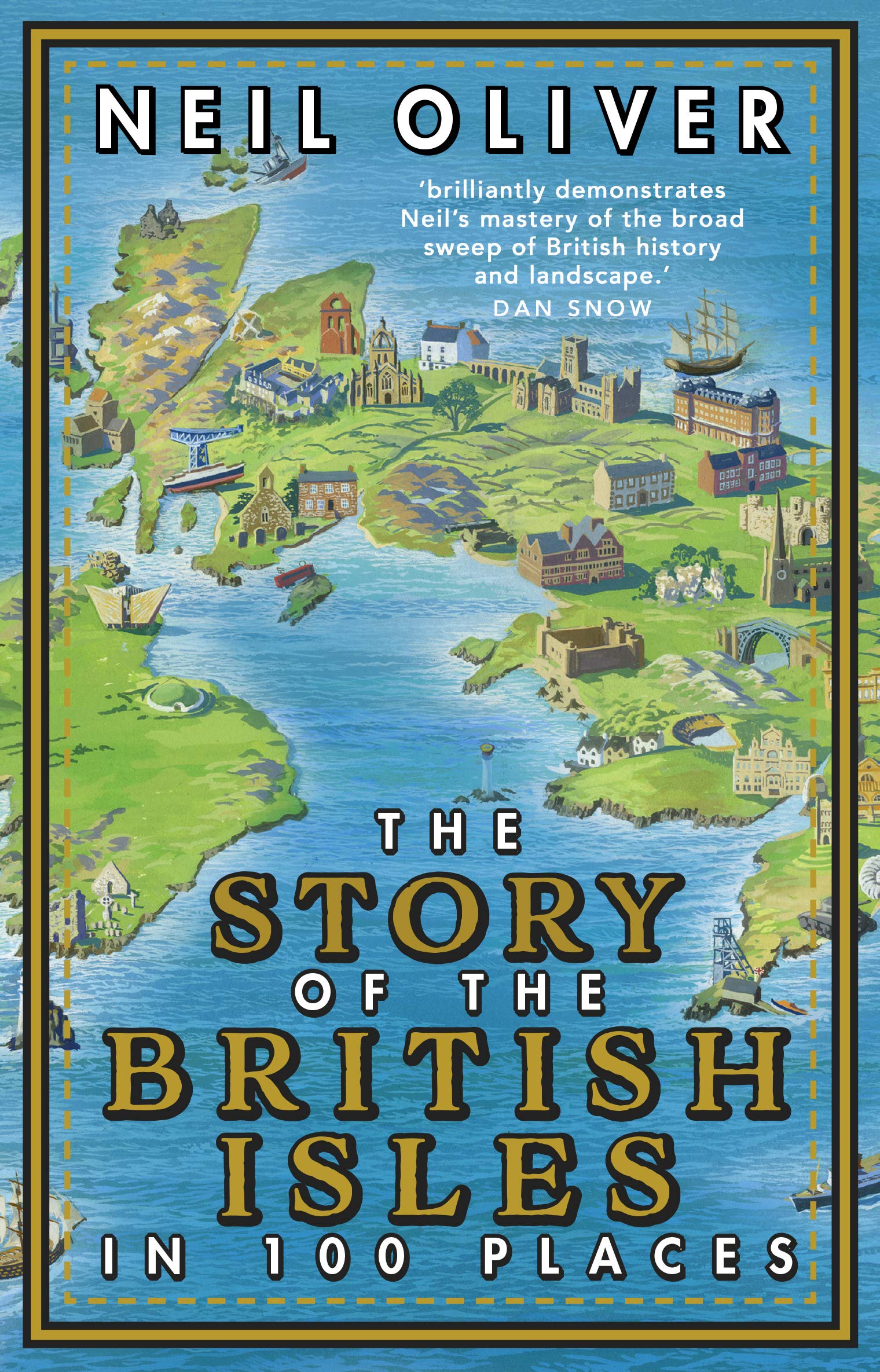 The Story of the British Isles in 100 Places General education