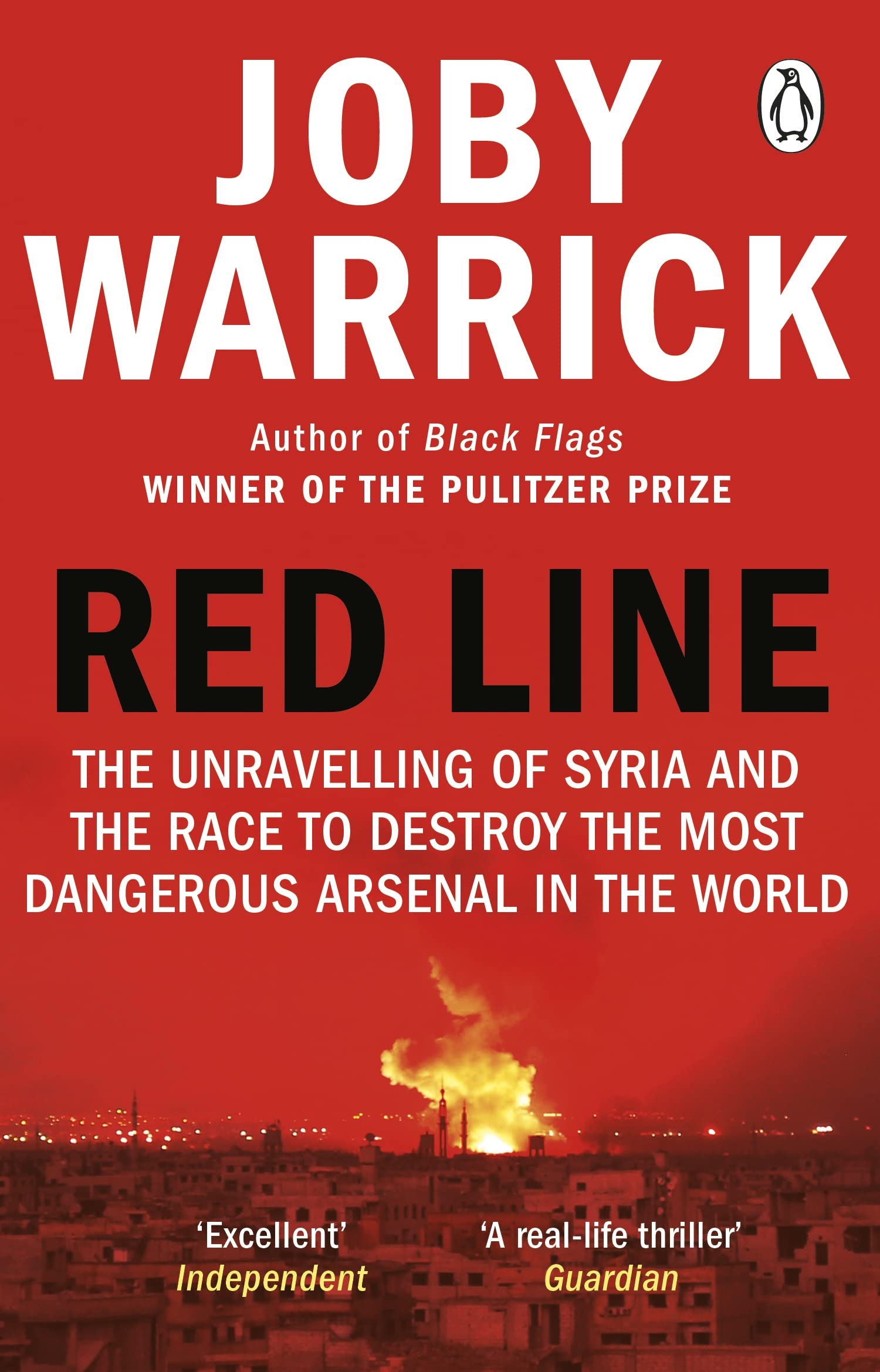 Red Line: The Unravelling of Syria and the Race to Destroy the Most Dangerous Arsenal in the World Law