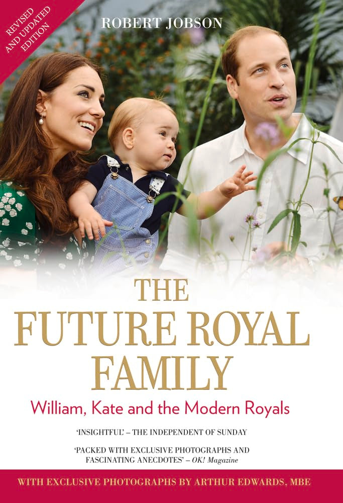 The Modern Royal Family: William, Kate and the Modern Royals Biographies & Memoirs