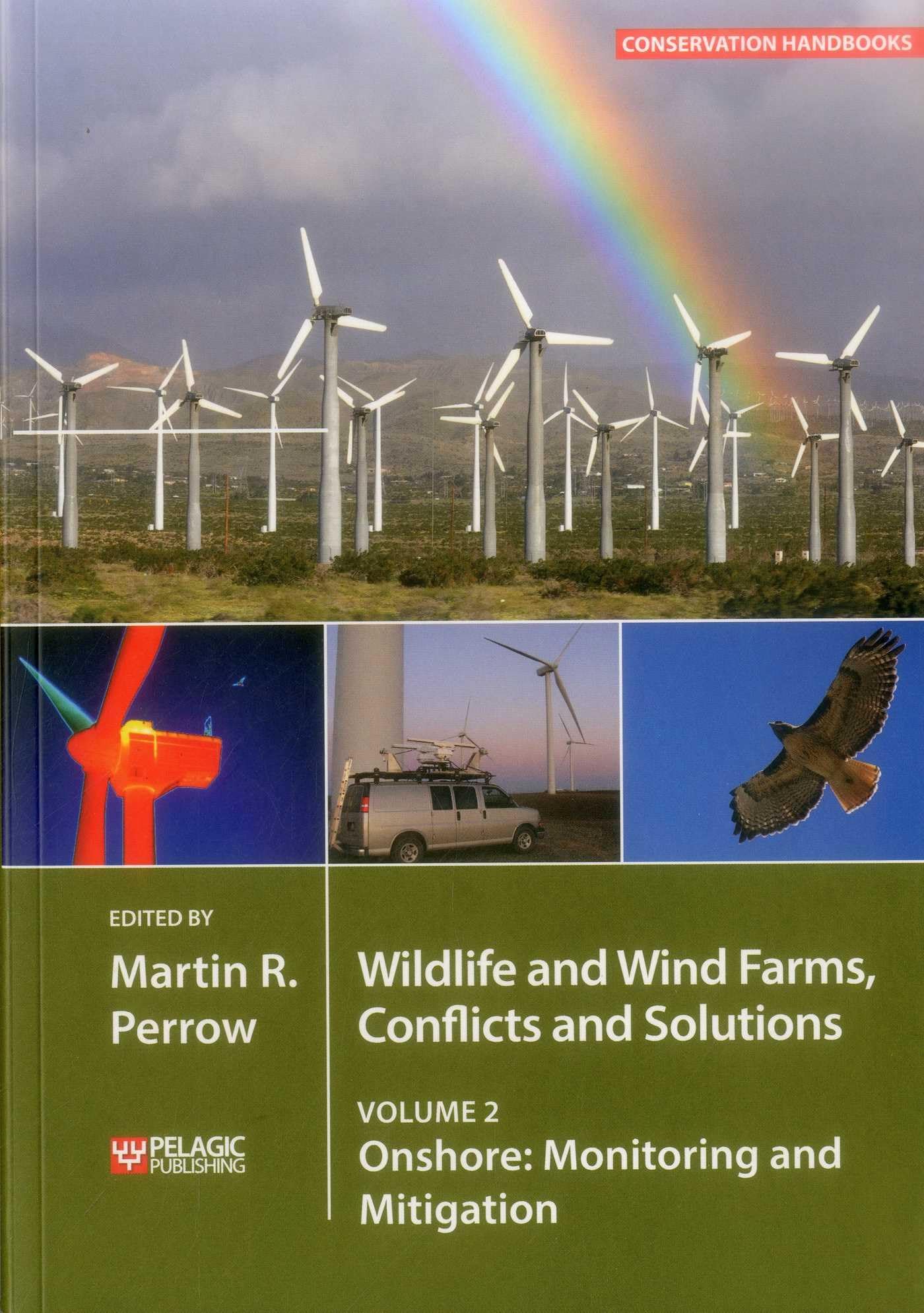 Wildlife and Wind Farms, Conflicts and Solutions: Onshore: Monitoring and Mitigation (2) (Conservation Handbooks, Band 2) Mathematics