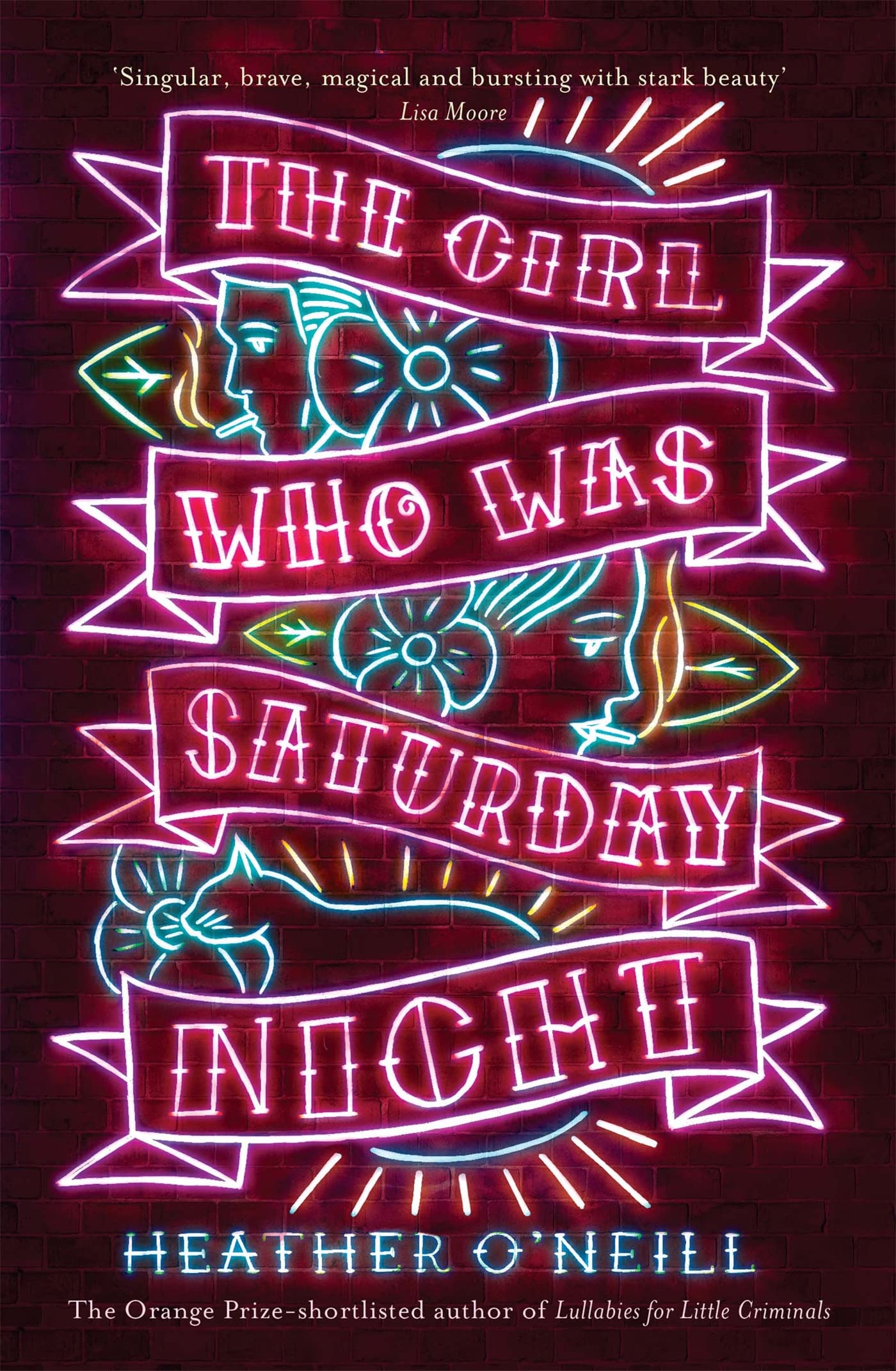 O'Neill, H: The Girl Who Was Saturday Night Contemporary literature