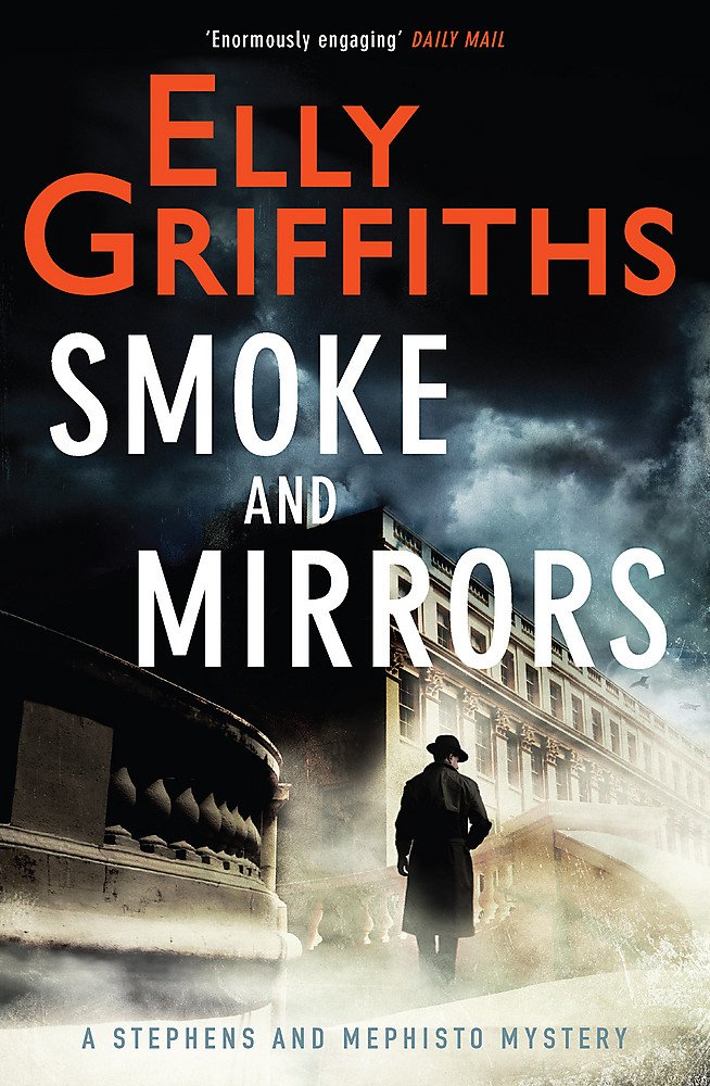 Smoke and Mirrors: Stephens and Mephisto Mystery 2 book