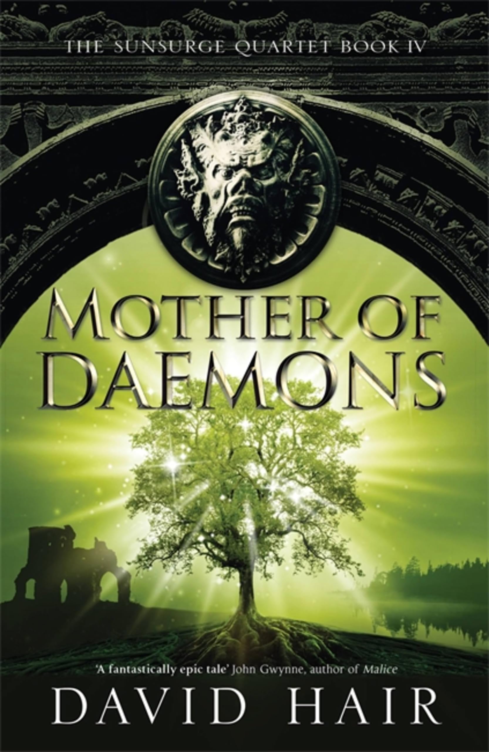 Mother of Daemons: The Sunsurge Quartet Book 4 Action & Adventure