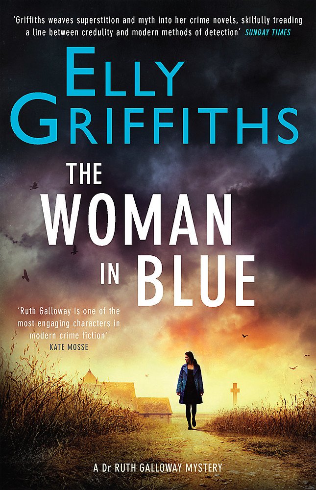 The Woman In Blue: The Dr Ruth Galloway Mysteries 8 book