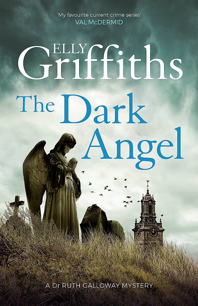 Dark Angel (The Dr Ruth Galloway Mysteries) Contemporary literature