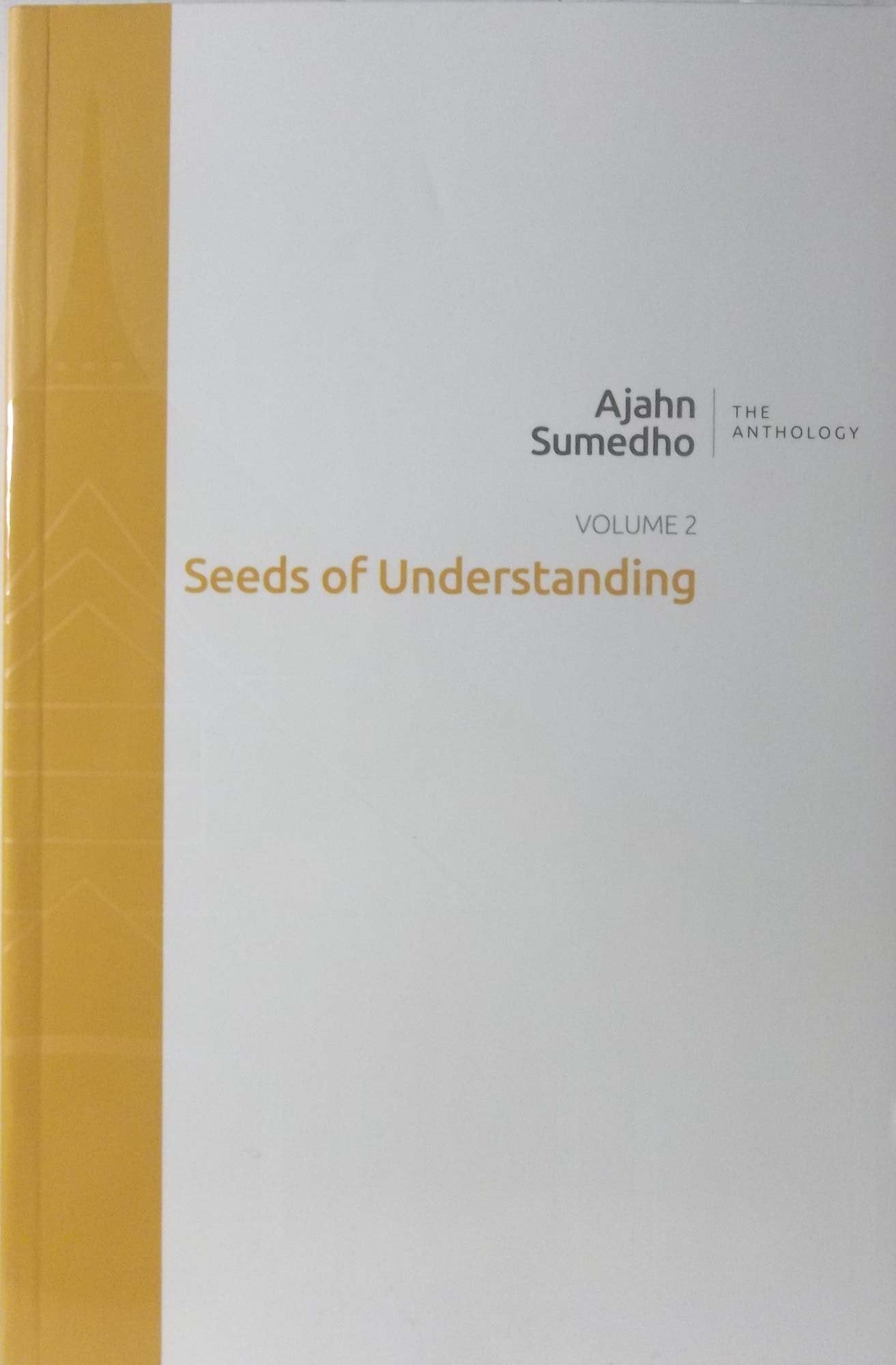 The Anthology Volume 2: Seeds of Understanding Books