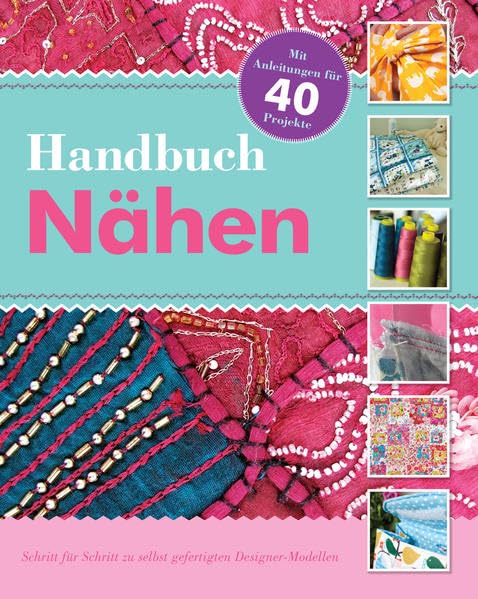 Handbuch Nähen Hobbies & Crafts