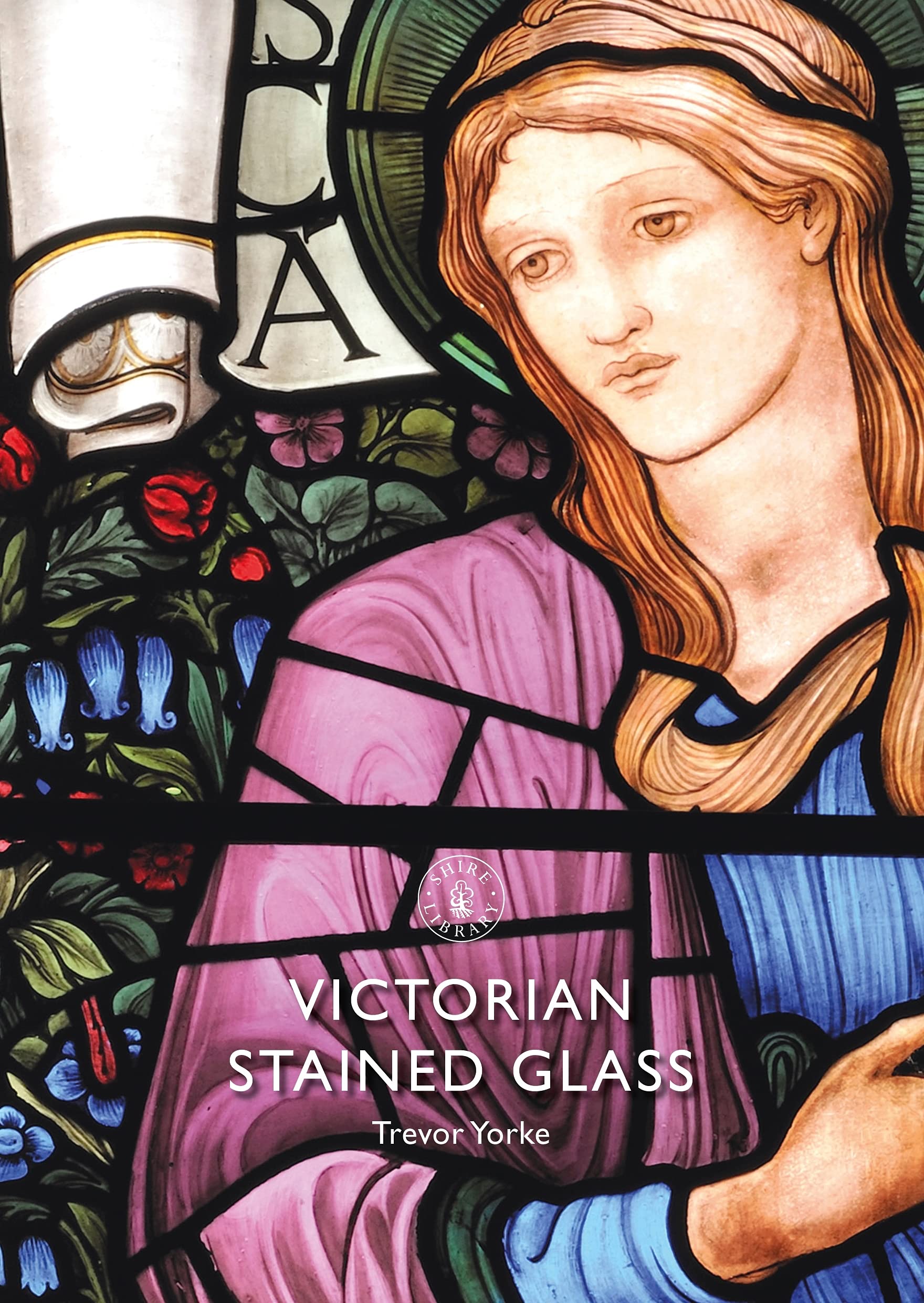 Victorian Stained Glass (Shire Library) Architecture
