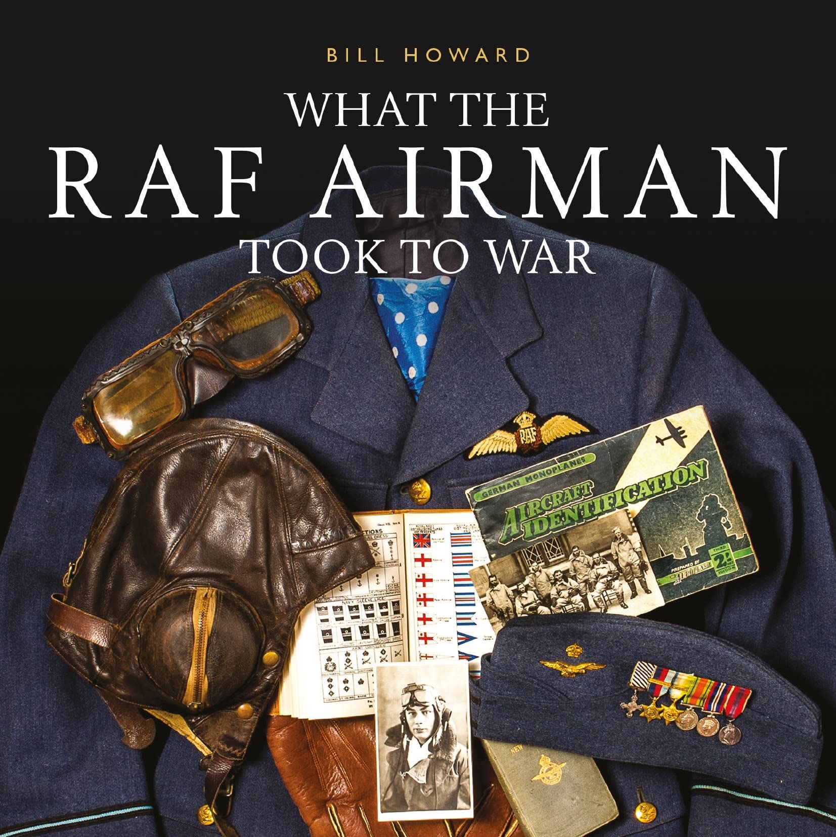 What the RAF Airman Took to War Social Sciences