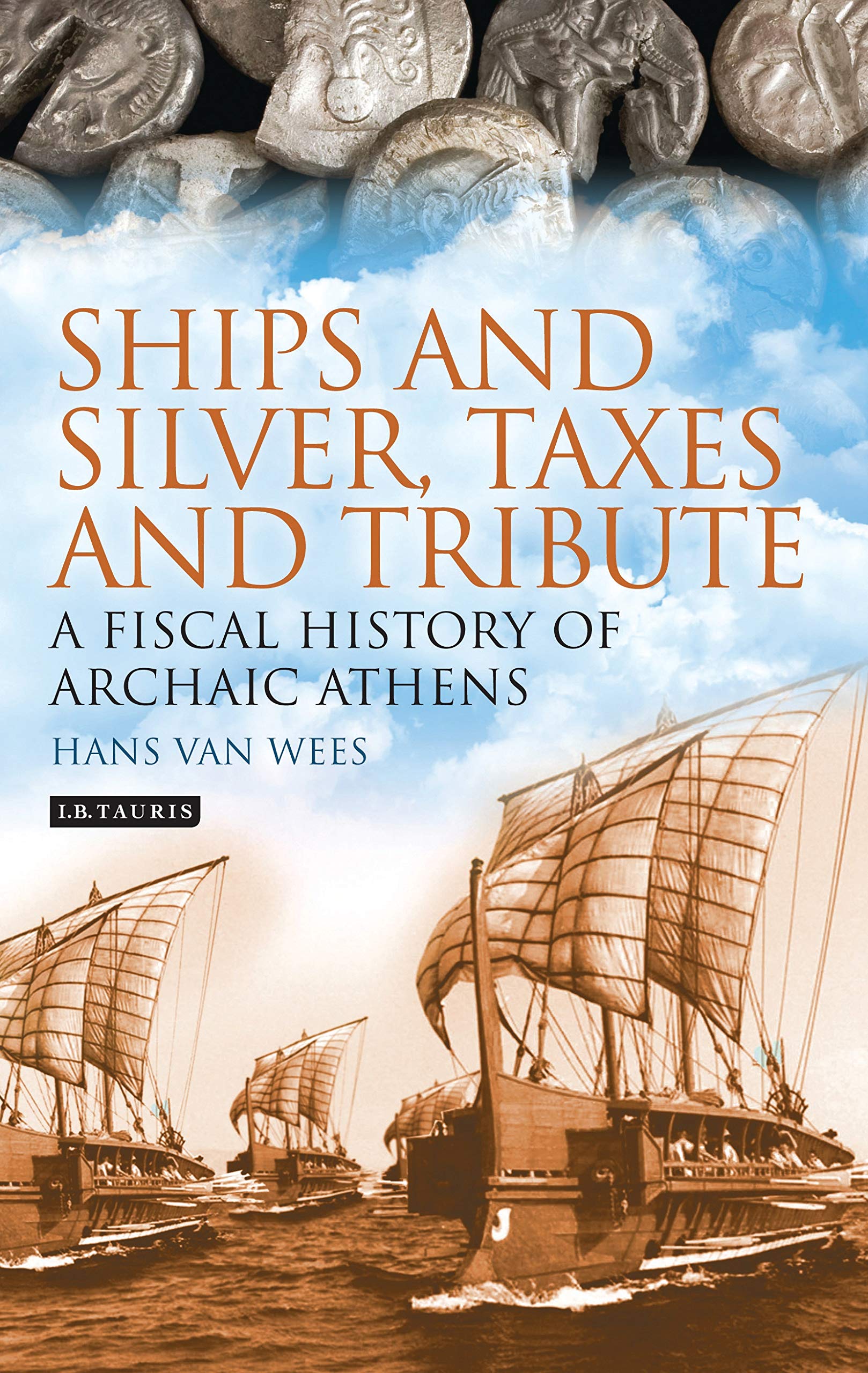 Ships and Silver, Taxes and Tribute Historical Fiction