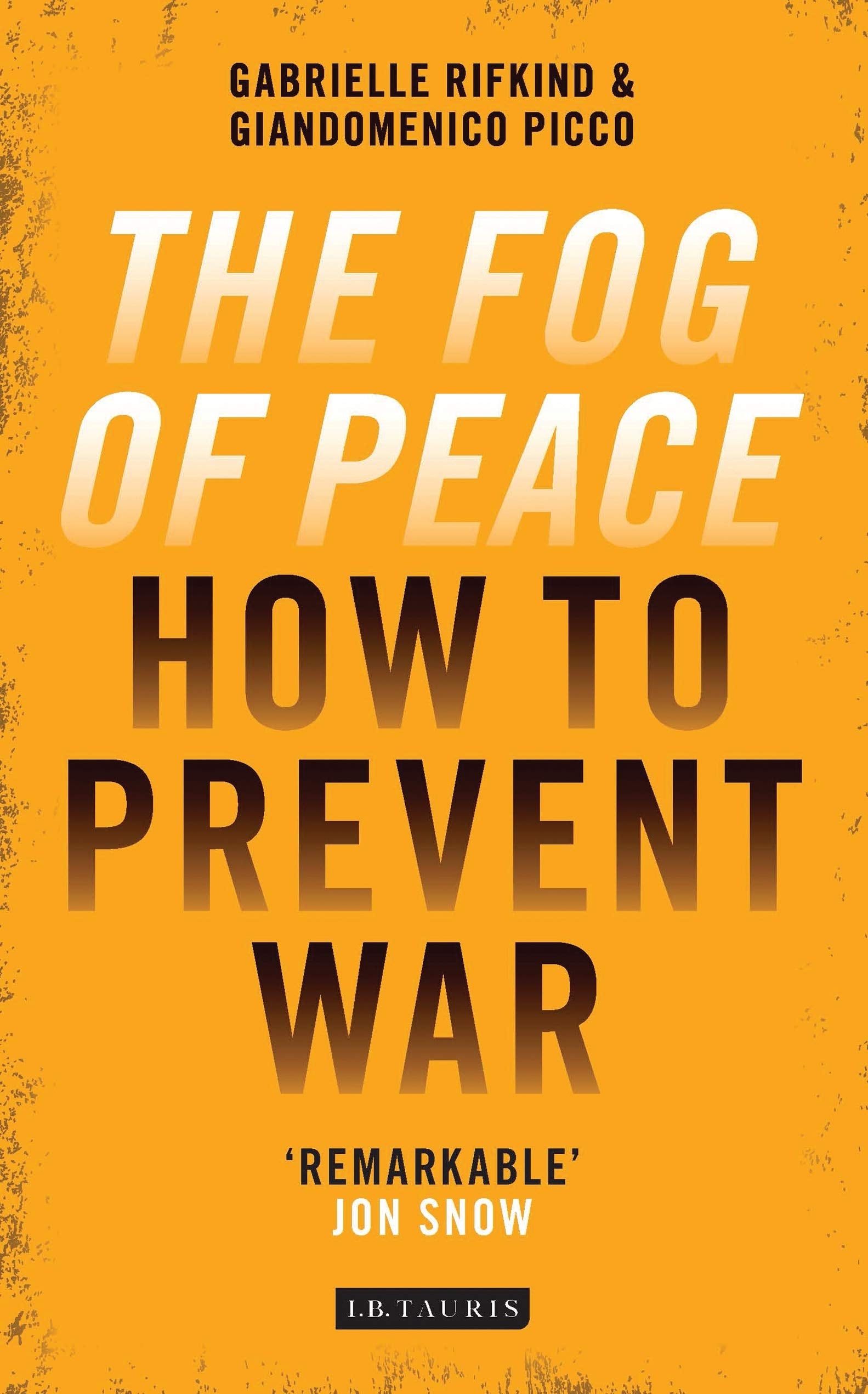 The Fog of Peace: How to Prevent War Law