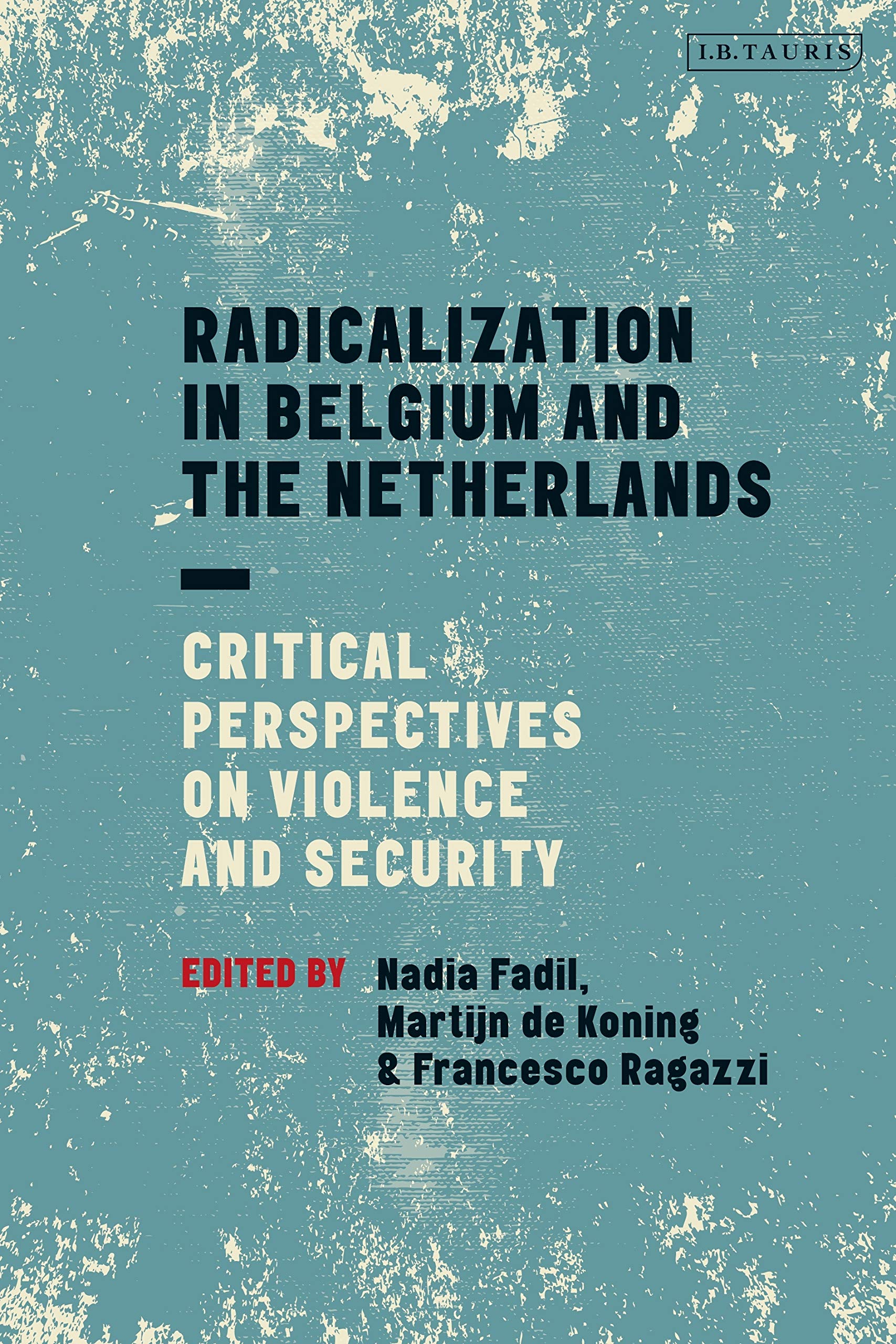 Radicalization in Belgium and the Netherlands Law