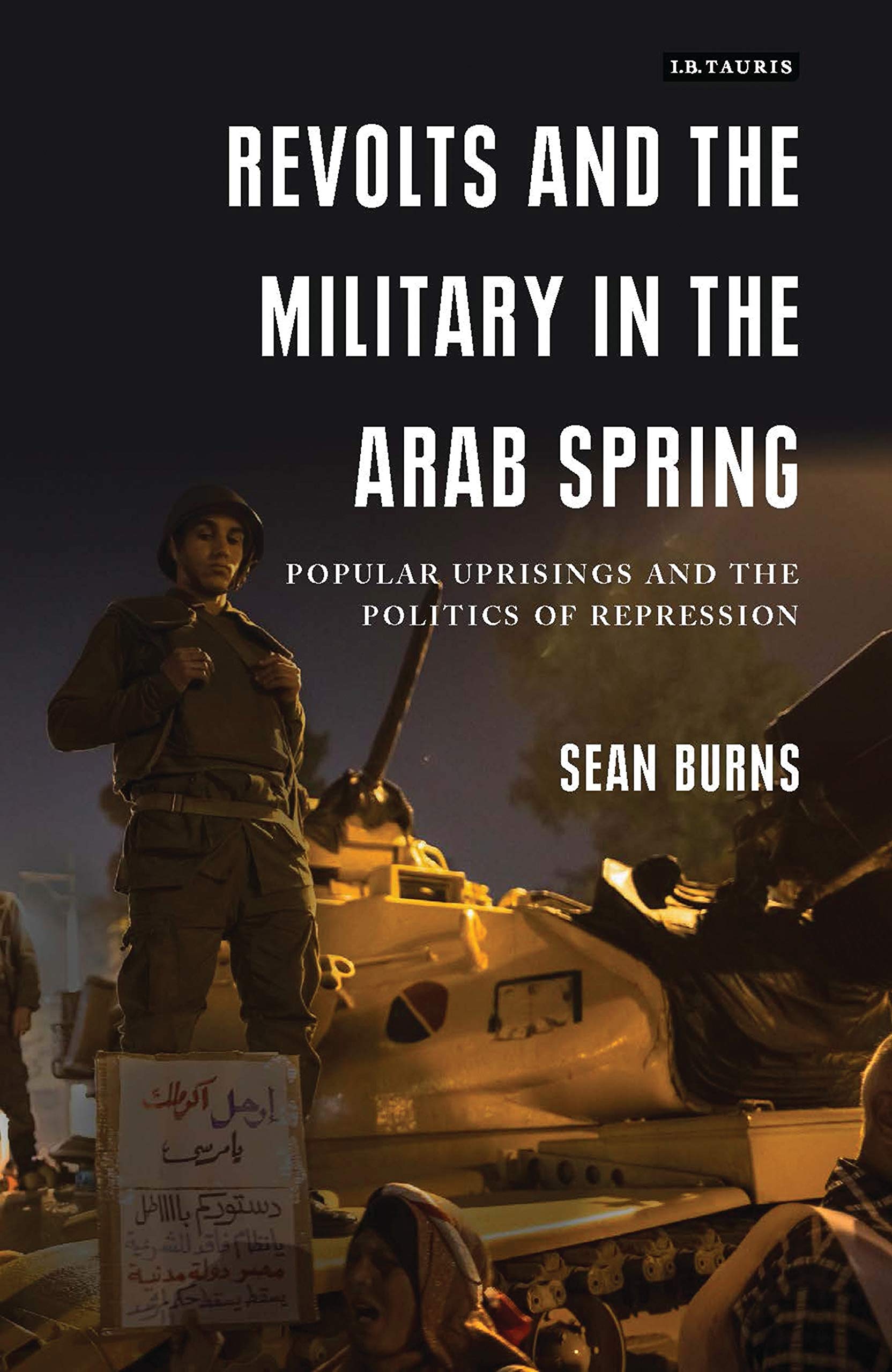 Revolts and the Military in the Arab Spring Religion & Esotericism