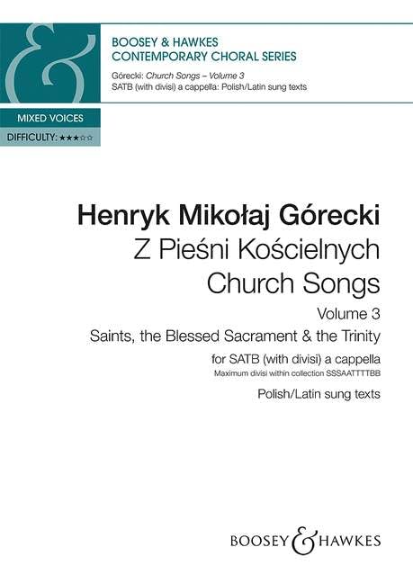 Church Songs (Z Piesni Koscielnych): Saints, the Blessed Sacrament & the Trinity. mixed choir (SATB divisi) a cappella. Partition de chœur. book