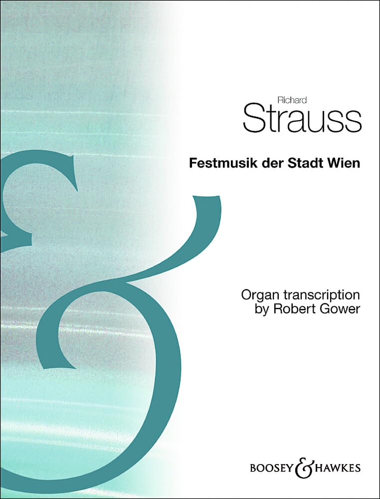 Festmusik der Stadt Wien: Transcription for organ. organ. book