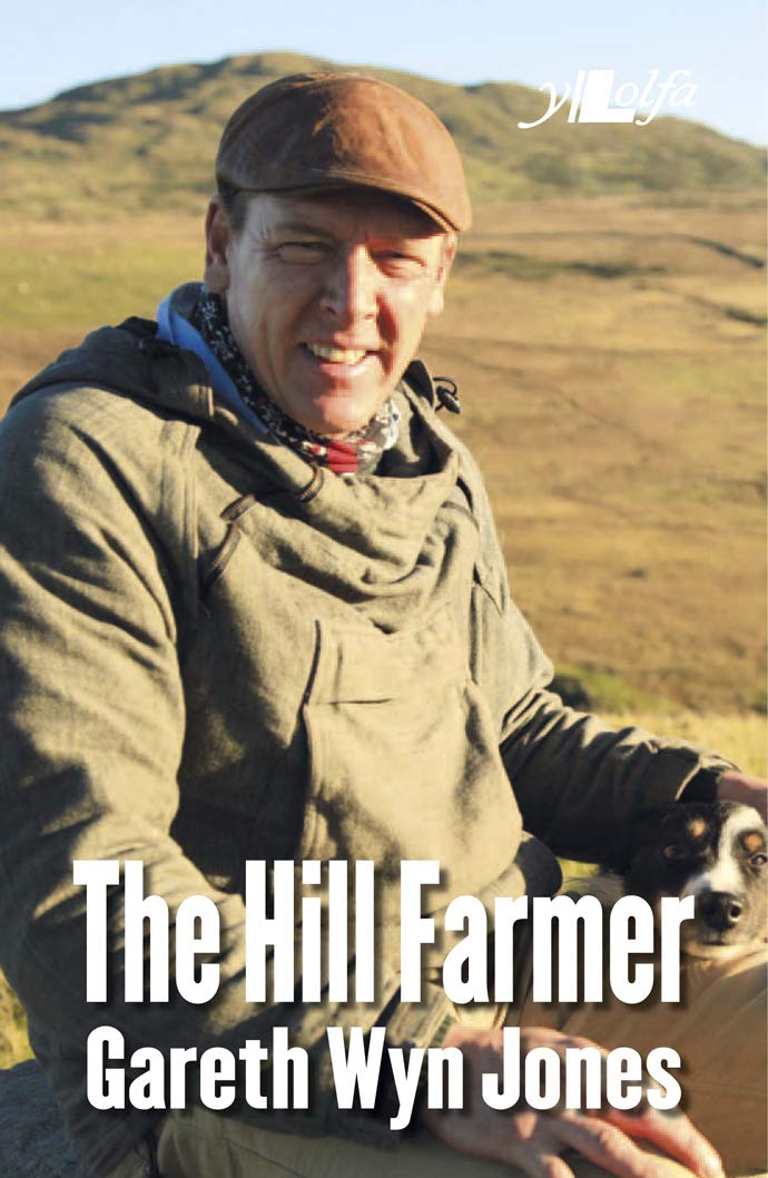 The Hill Farmer: The Autobiography of Gareth Wyn Jones Sports